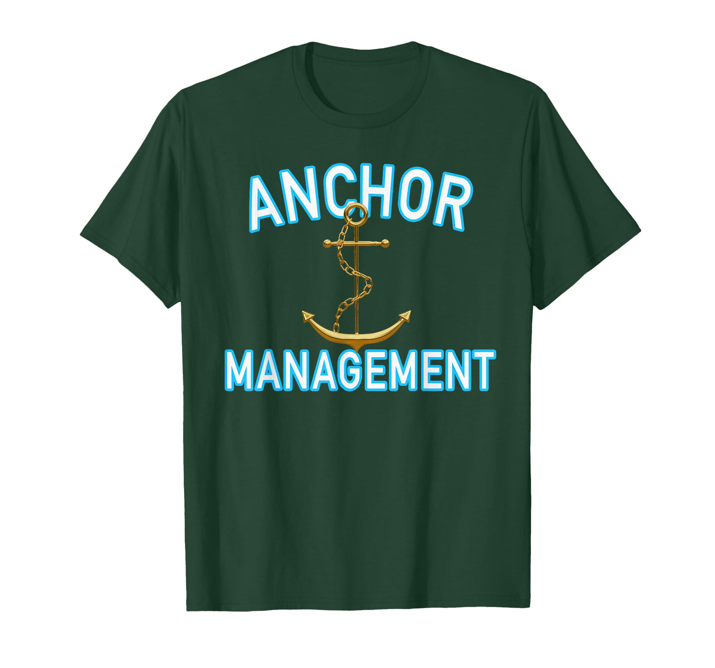 Boating Sailing Anchor Management Nautical for Captain Mates T-Shirt