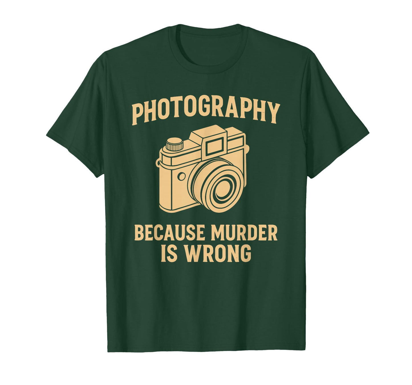 Funny Photography Saying Camera Photographer T-Shirt