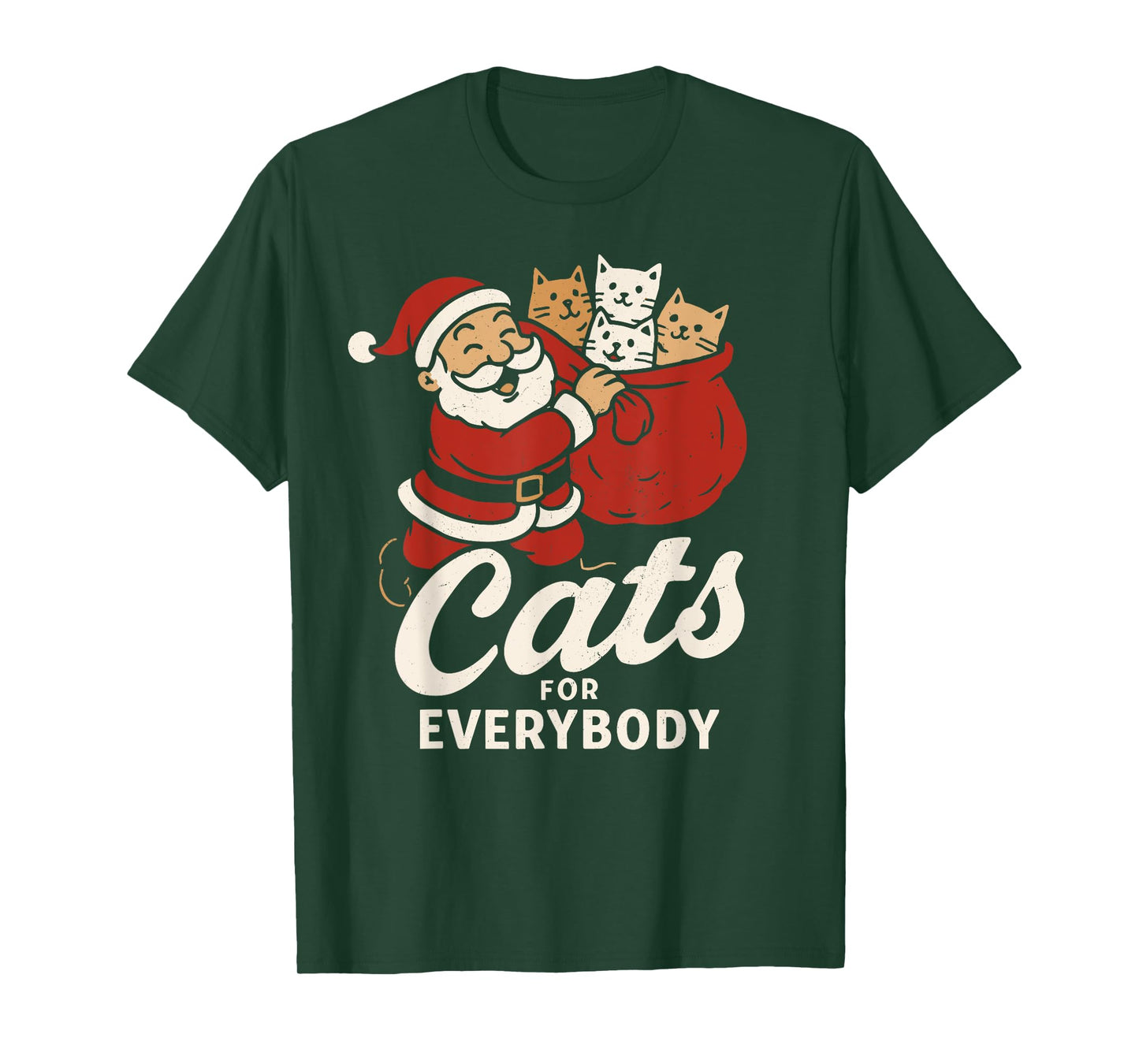 Cats for Everybody Christmas Santa Claus Funny T-Shirt
