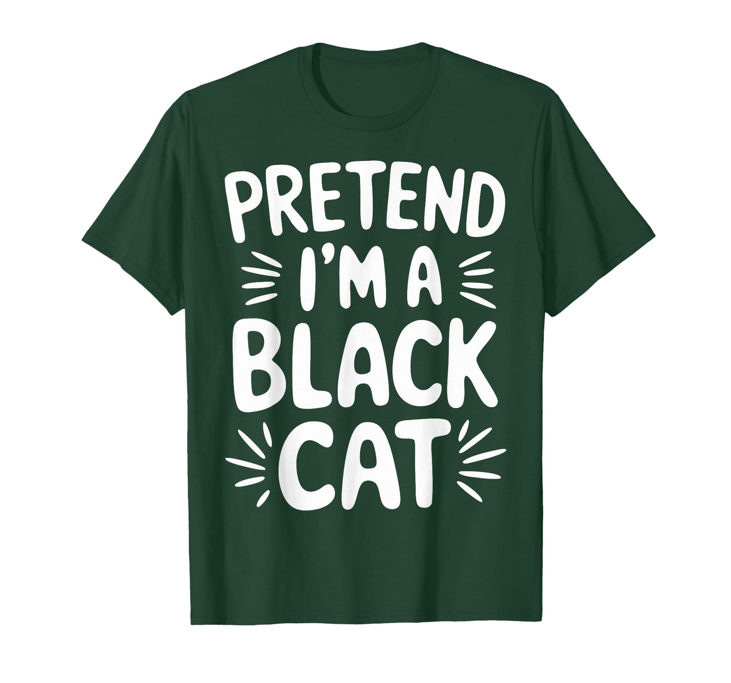 Pretend I'm A Black Cat T-Shirt