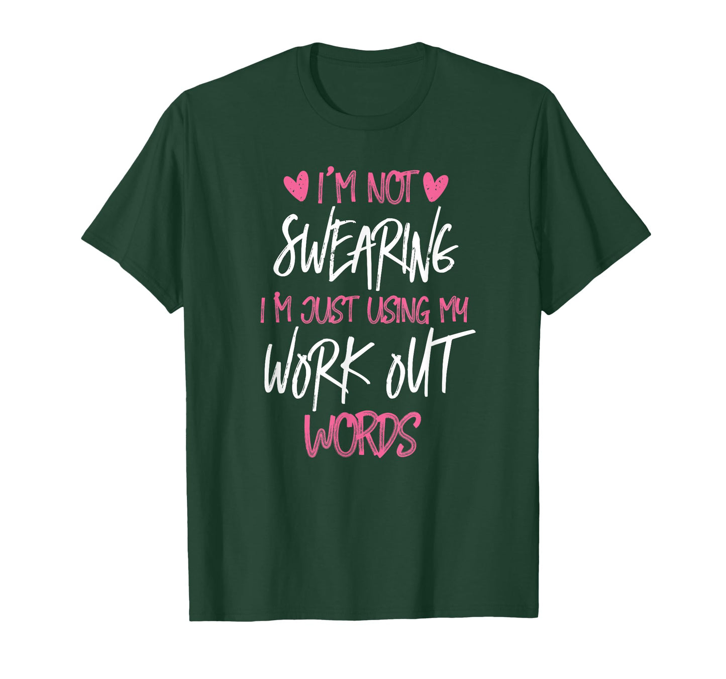 i'm not swearing workout words gym work out T-Shirt
