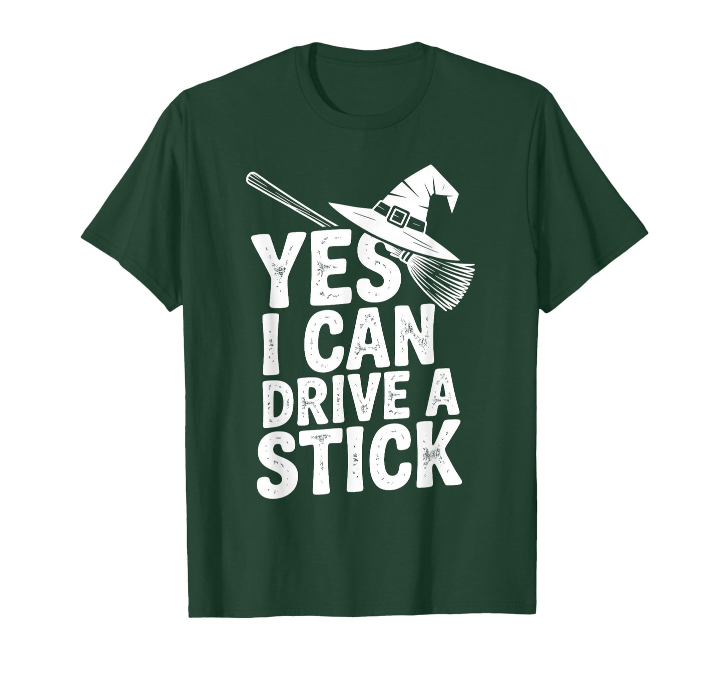 Yes I Can Drive A Stick Halloween Spooky Witch Girls Women T-Shirt