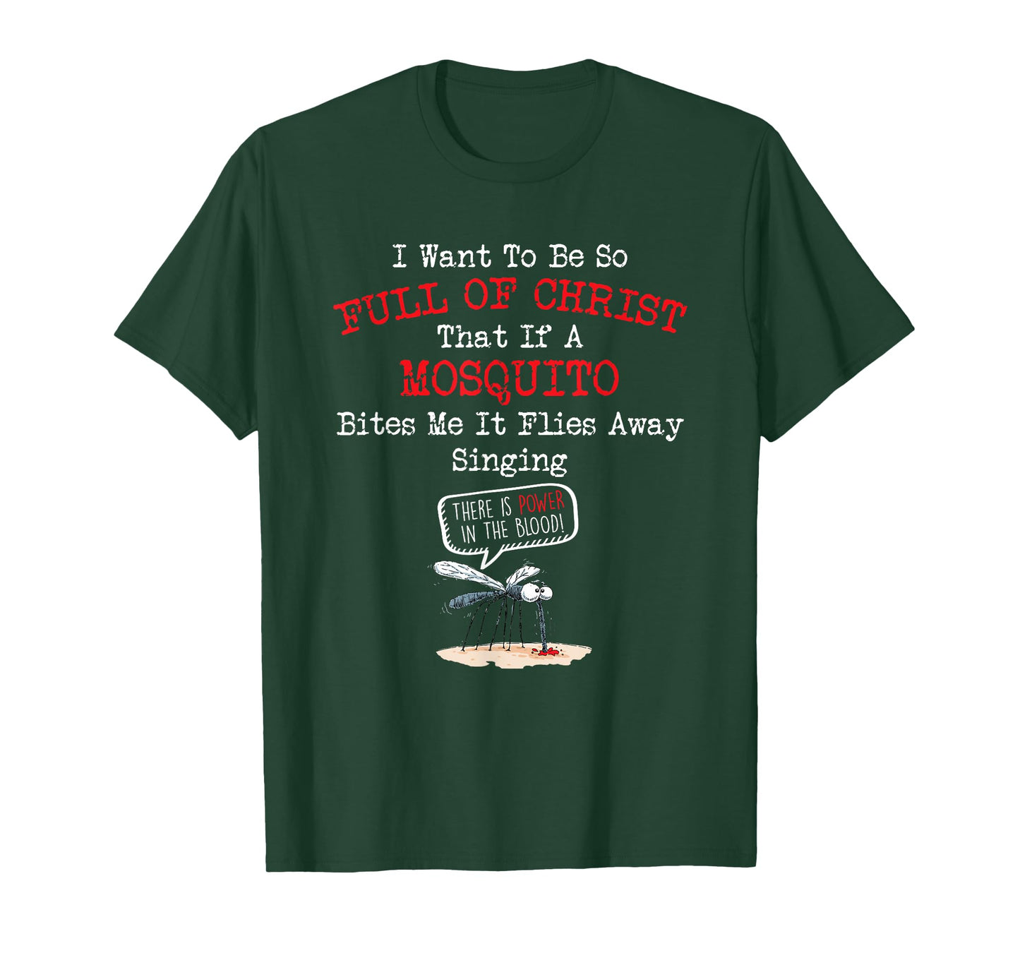 Mosquito Joke Funny Christian Bible Jesus Christ T-Shirt