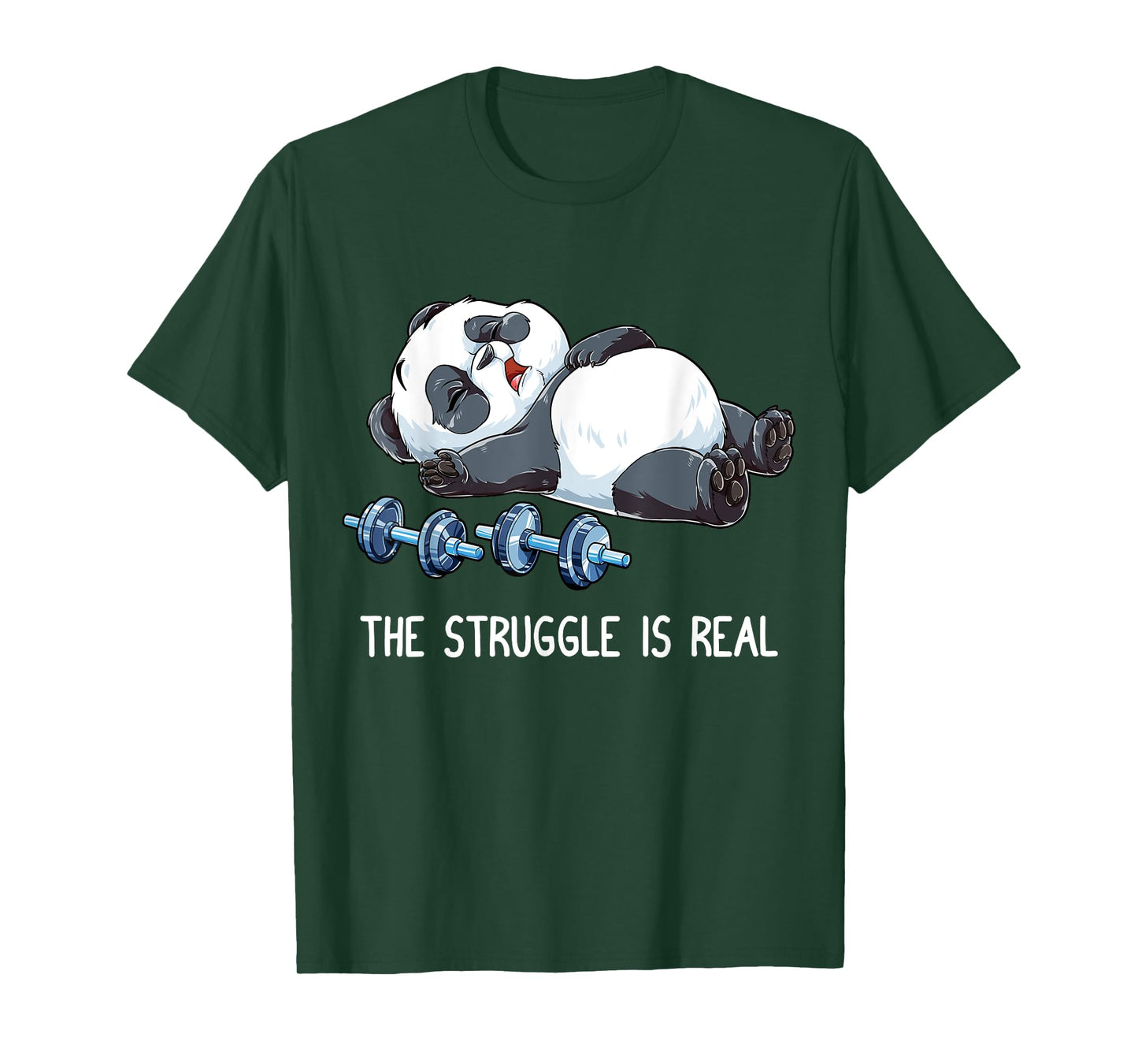 Panda The Struggle Is Real Weightlifting Fitness Gym Funny T-Shirt
