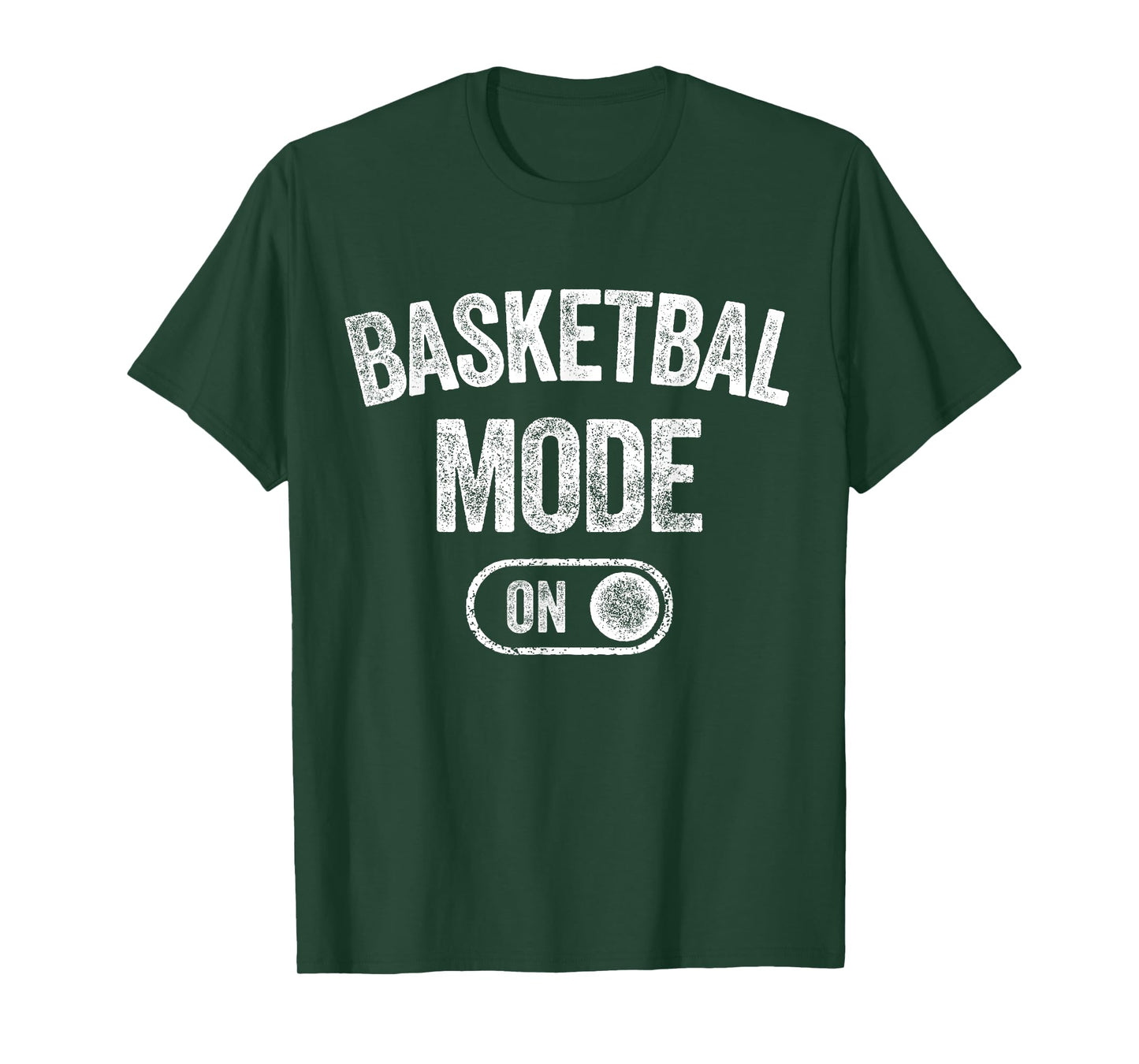 Basketball Mode On Funny Player Gift Coach Fan Dad T-Shirt