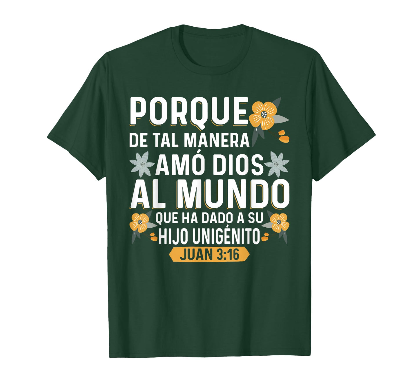 Camisetas Cristianas en espanol Versículos Biblia Juan 3:16 T-Shirt