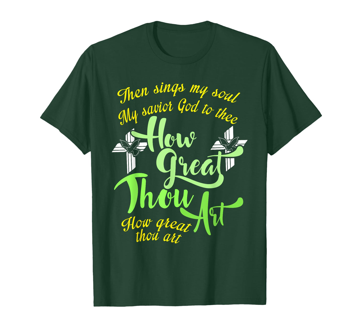 How Great Thou Art Christian Gift T-Shirt
