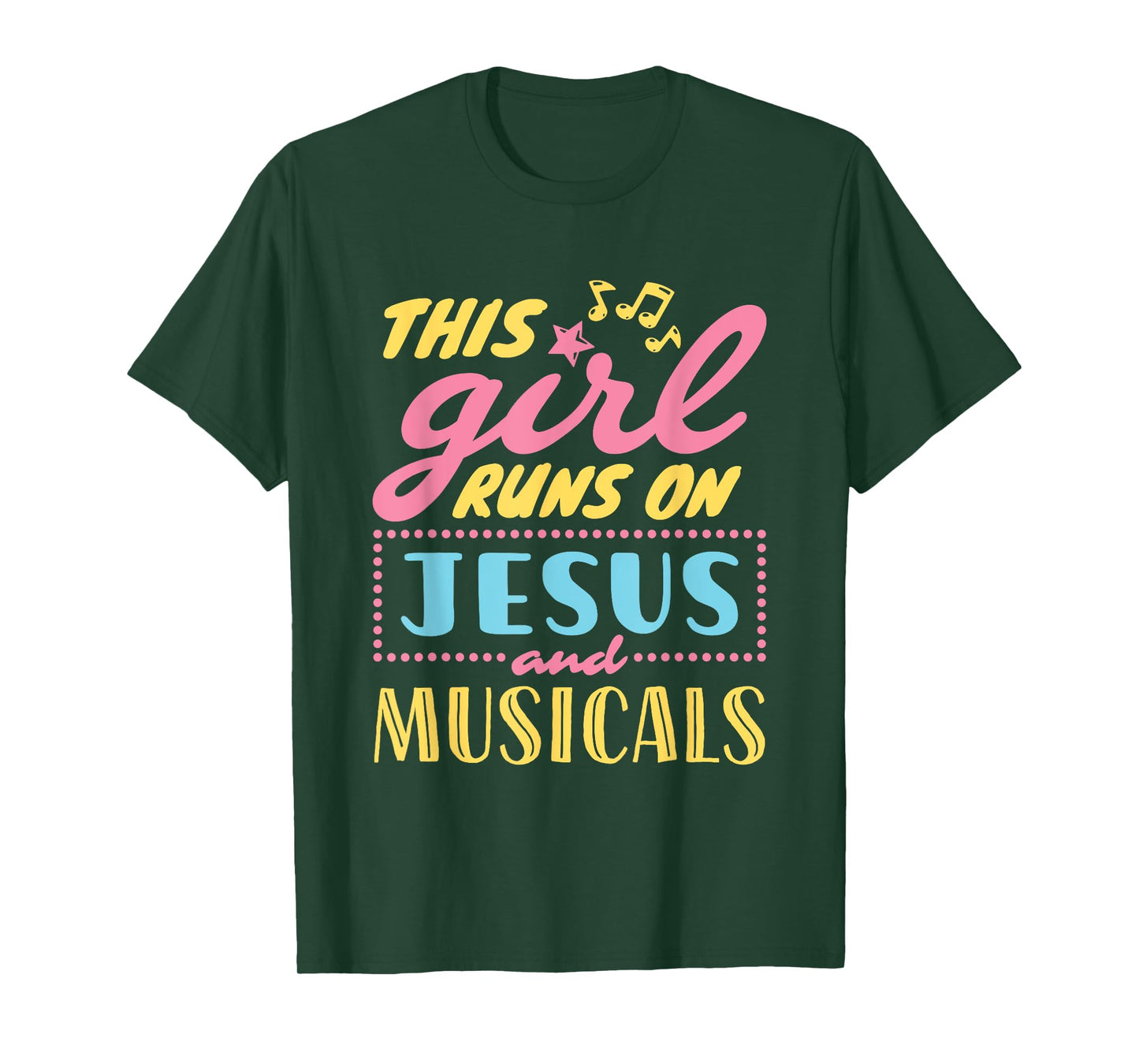 Musical Theater This Girl Runs On Jesus and Musicals Graphic T-Shirt