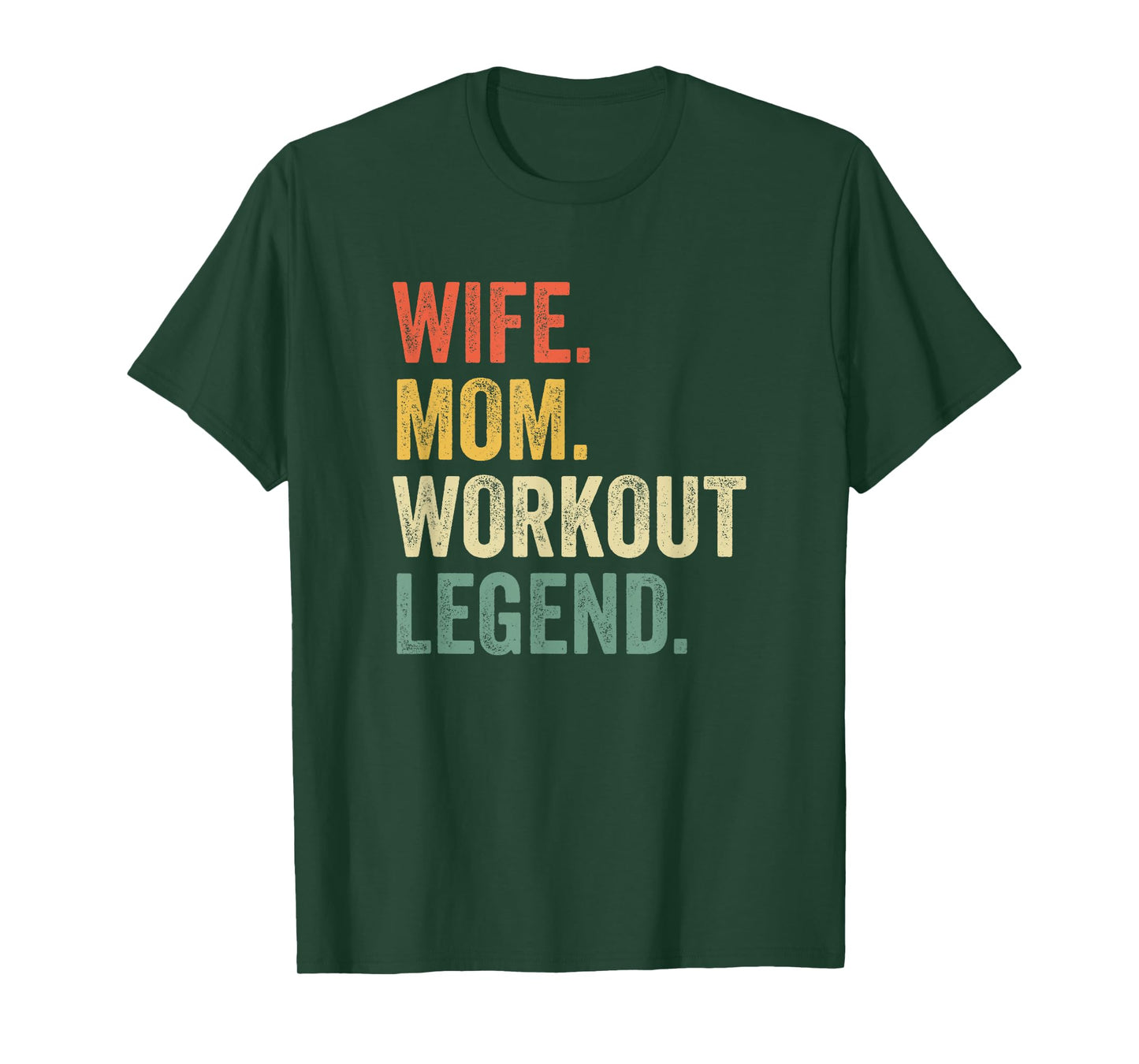 Wife Mom Workout Legend Funny Fitness Trainer Mother T-Shirt