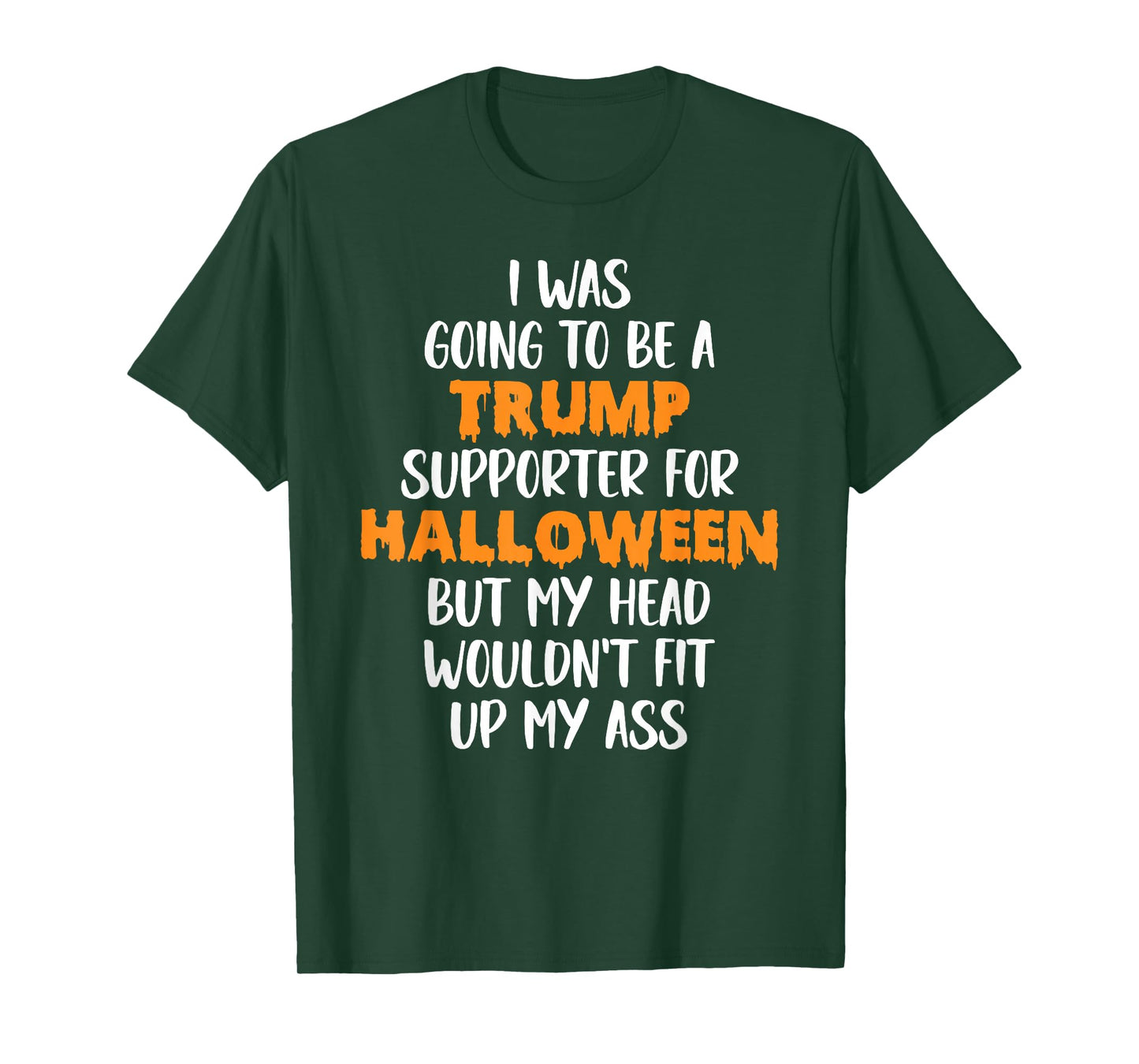 Trump Voter For Halloween Costume, Fun Anti-Trump T-Shirt
