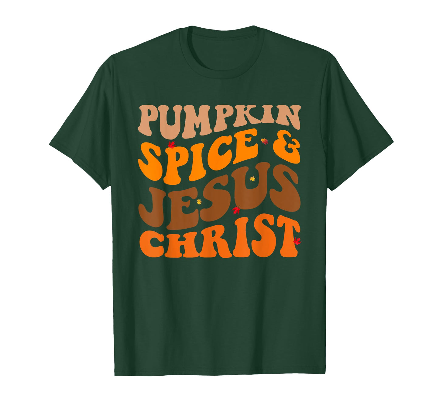 Fall Season Pumpkin Spice And Jesus Christ Groovy T-Shirt