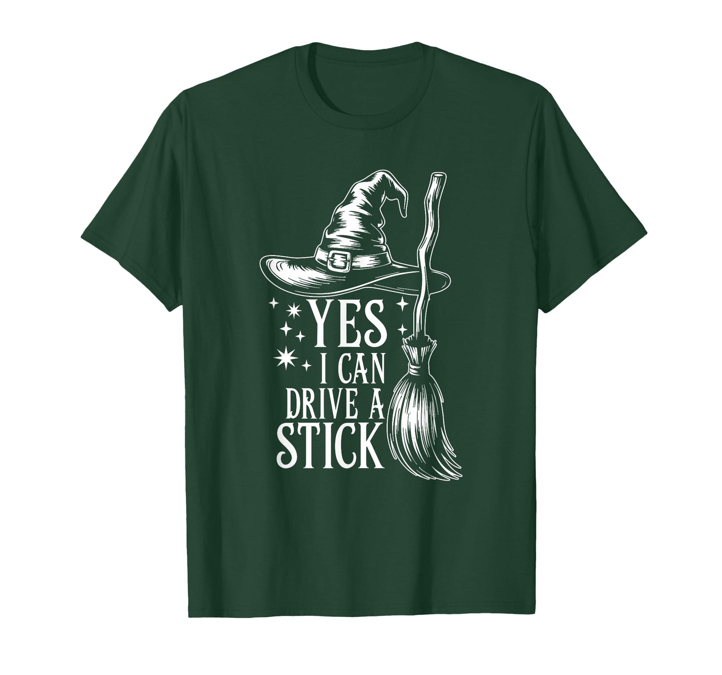 Yes I Can Drive A Stick Funny Halloween Spooky Witches T-Shirt