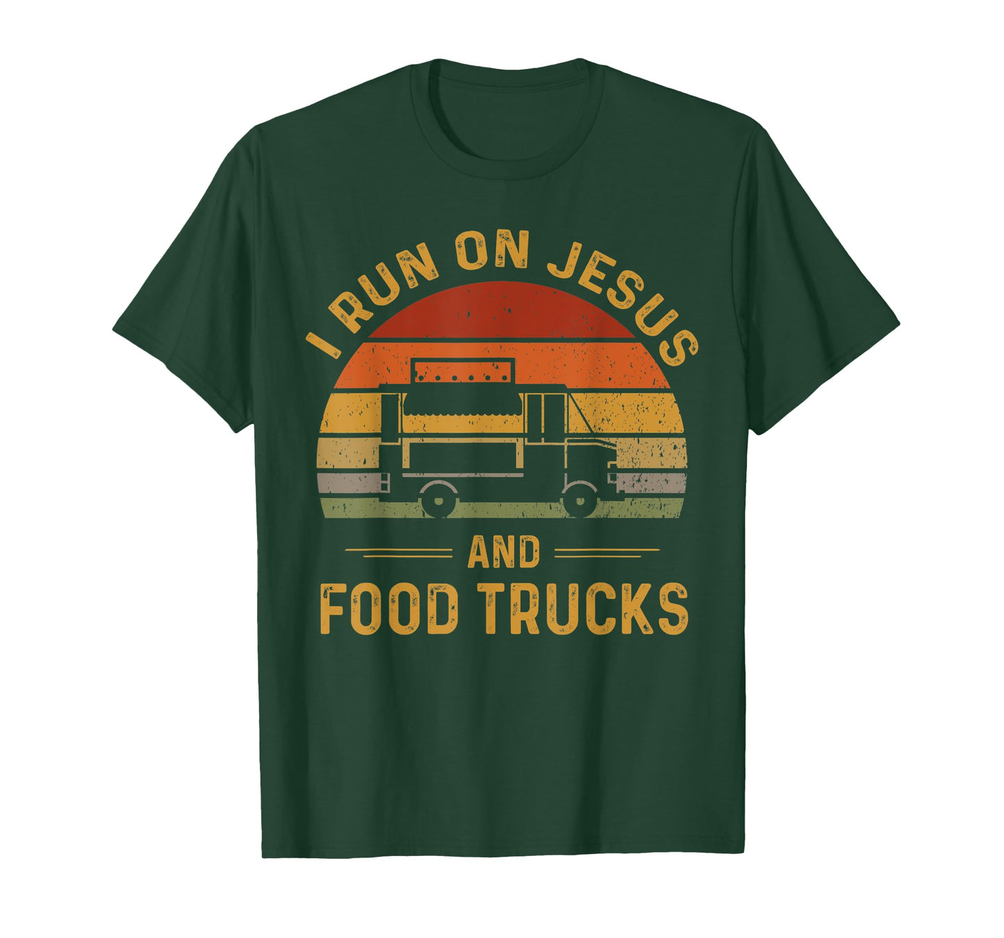 I Run On Jesus And Food Trucks Funny Christian Food Truck T-Shirt