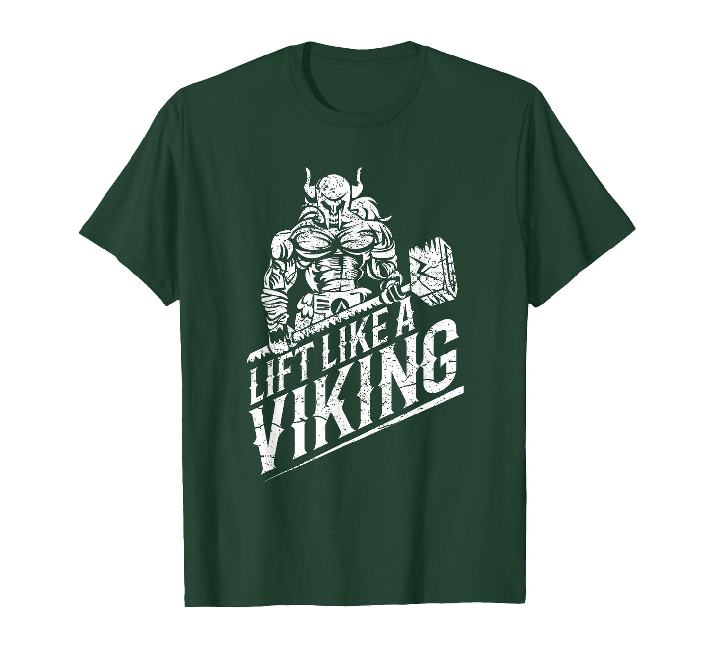 Lift like a Viking Workout Gym Distressed Design T-Shirt