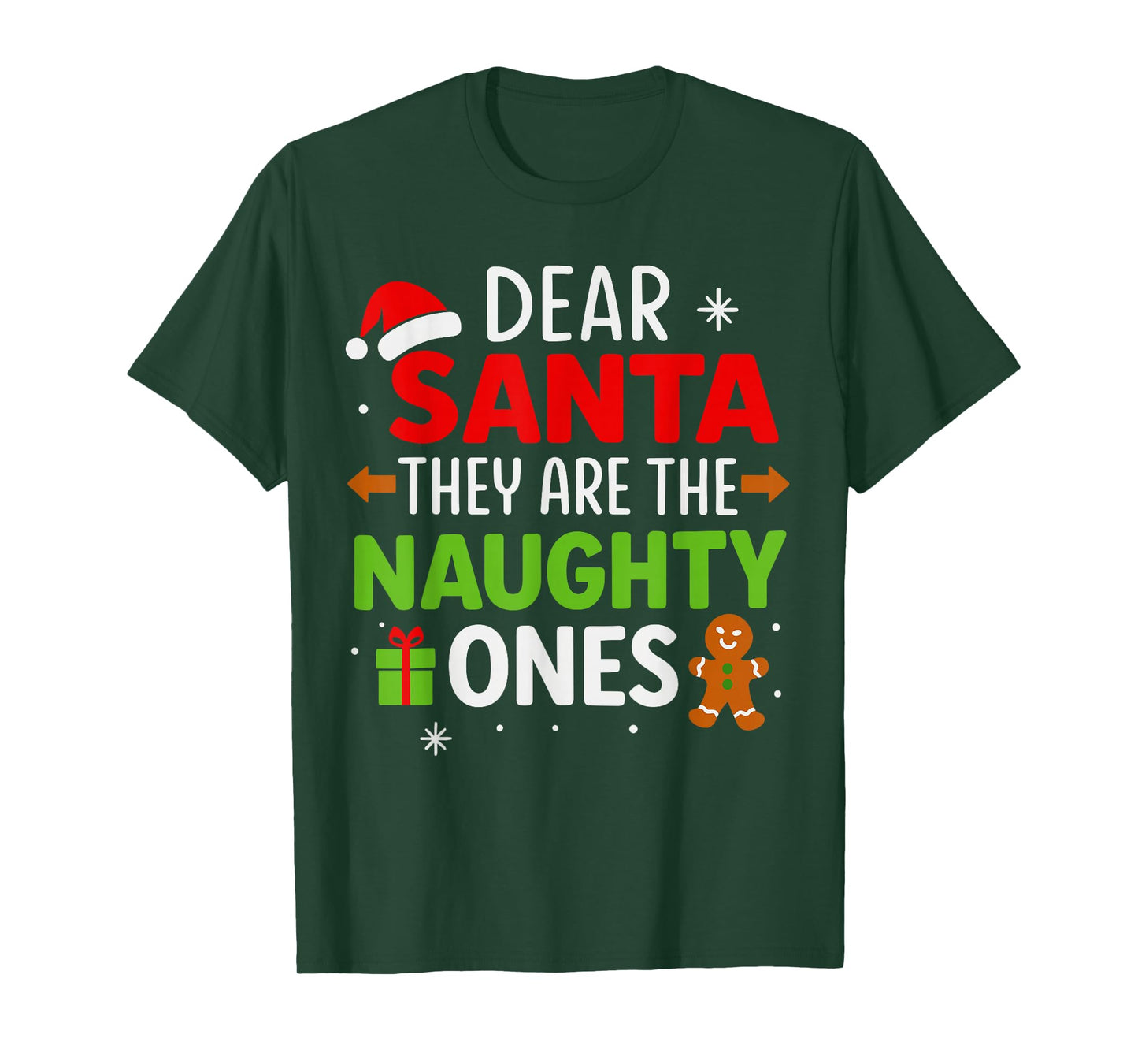 Christmas Shirts, Funny Dear Santa They’re The Naughty Ones T-Shirt