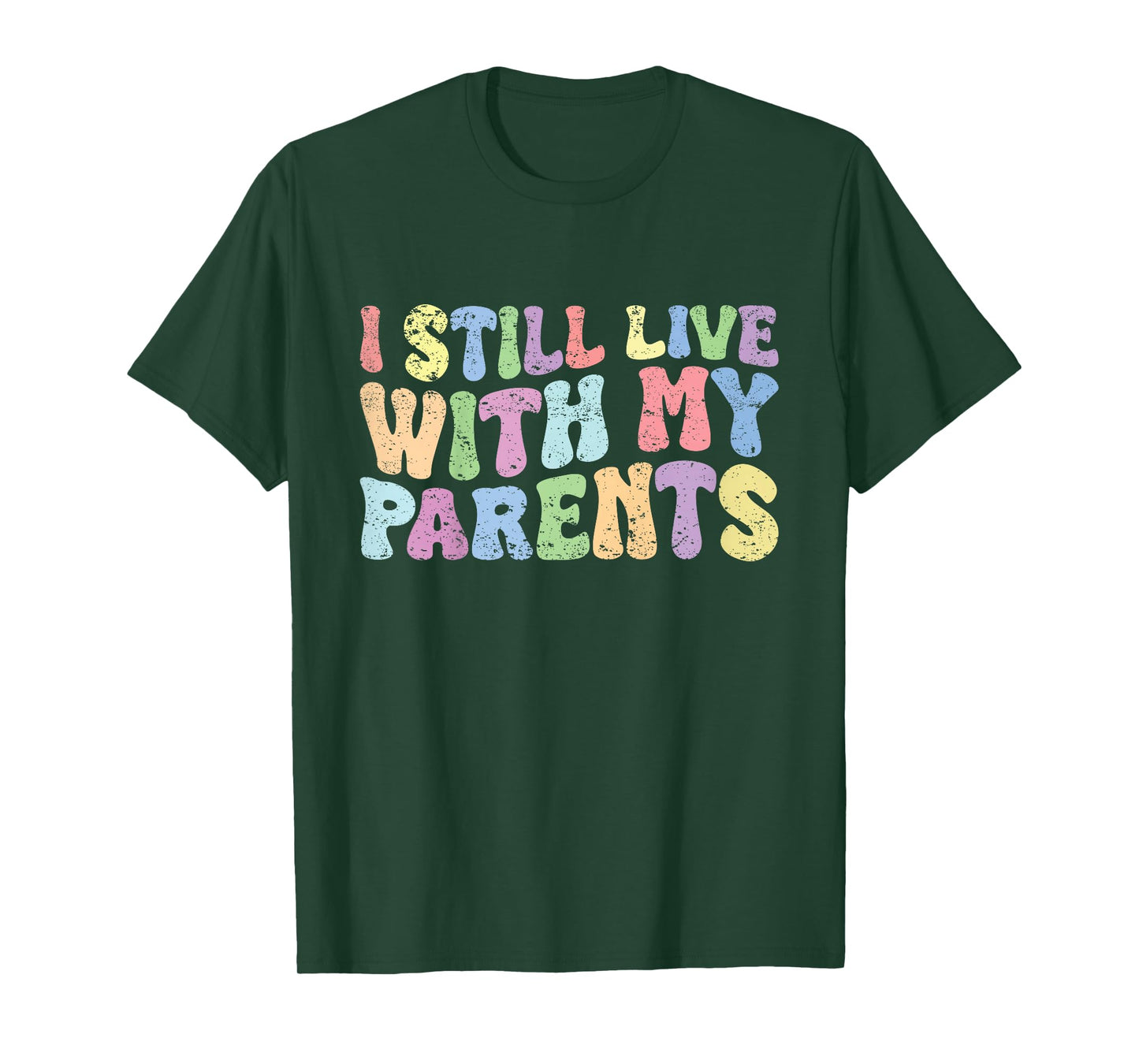 Kids Groovy Funny Quote I Still Live With My Parents Vintage T-Shirt