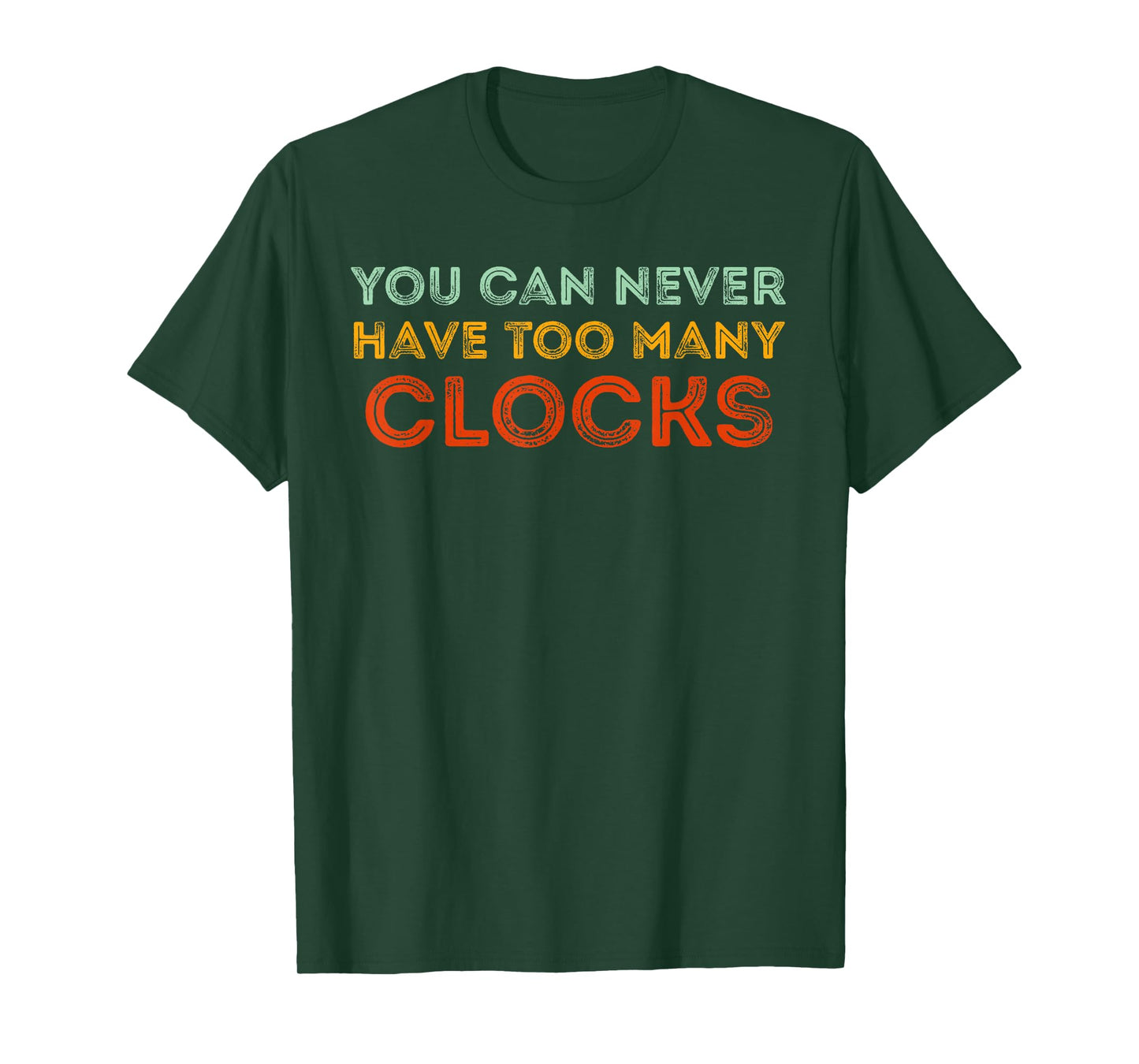 Clocks Collector Funny T-Shirt