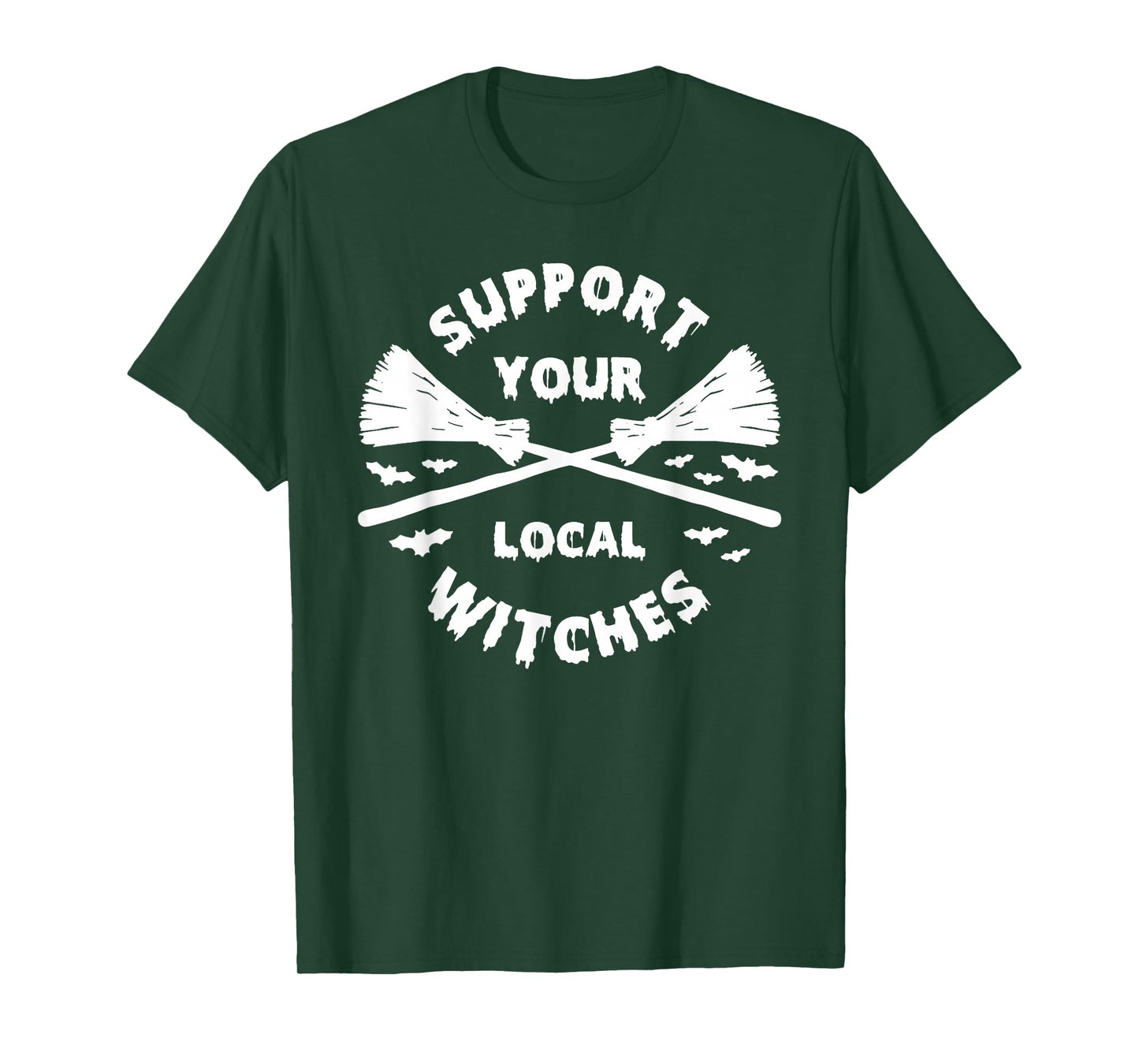 Support Your Local Witches Brooms T-Shirt
