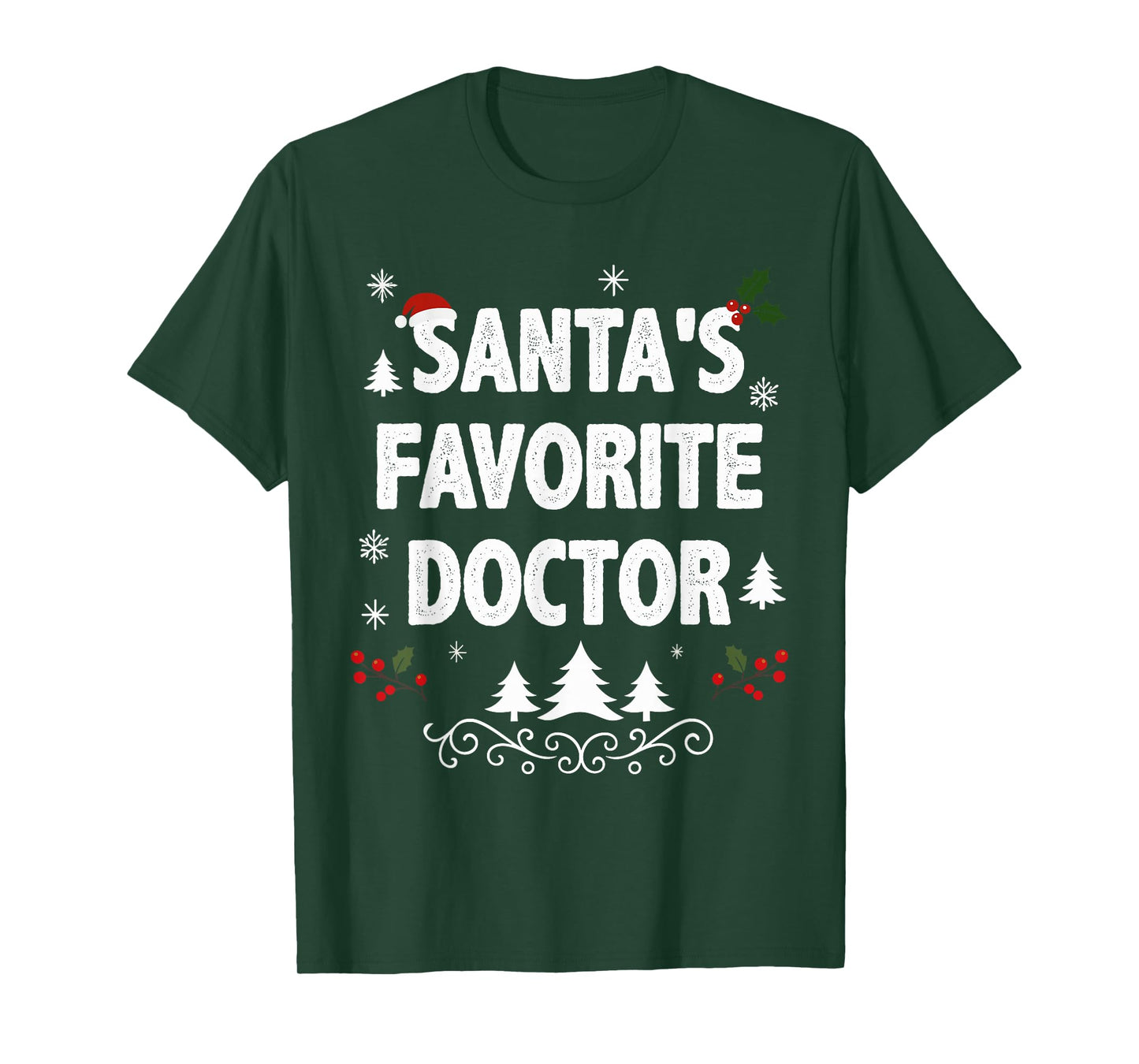 Santa's Favorite Doctor Funny Holiday Christmas Pajamas T-Shirt