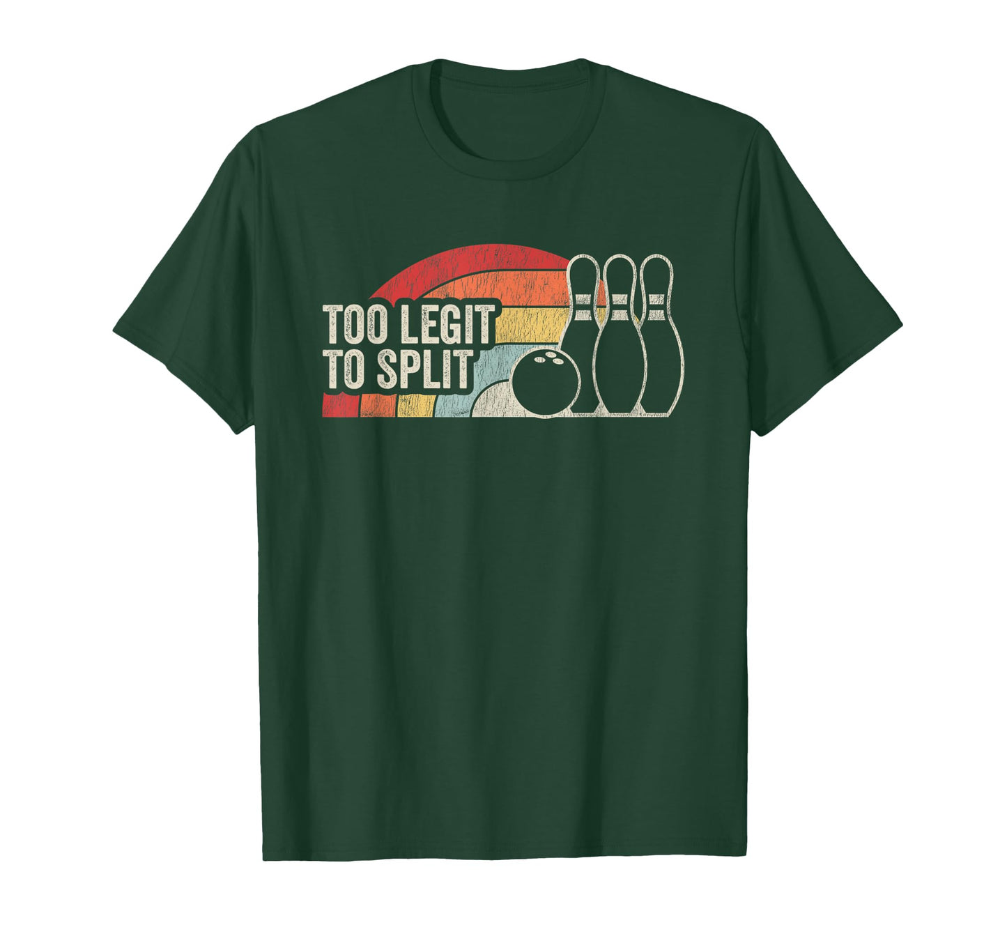 Too Legit To Split Bowling Humor Retro T-Shirt