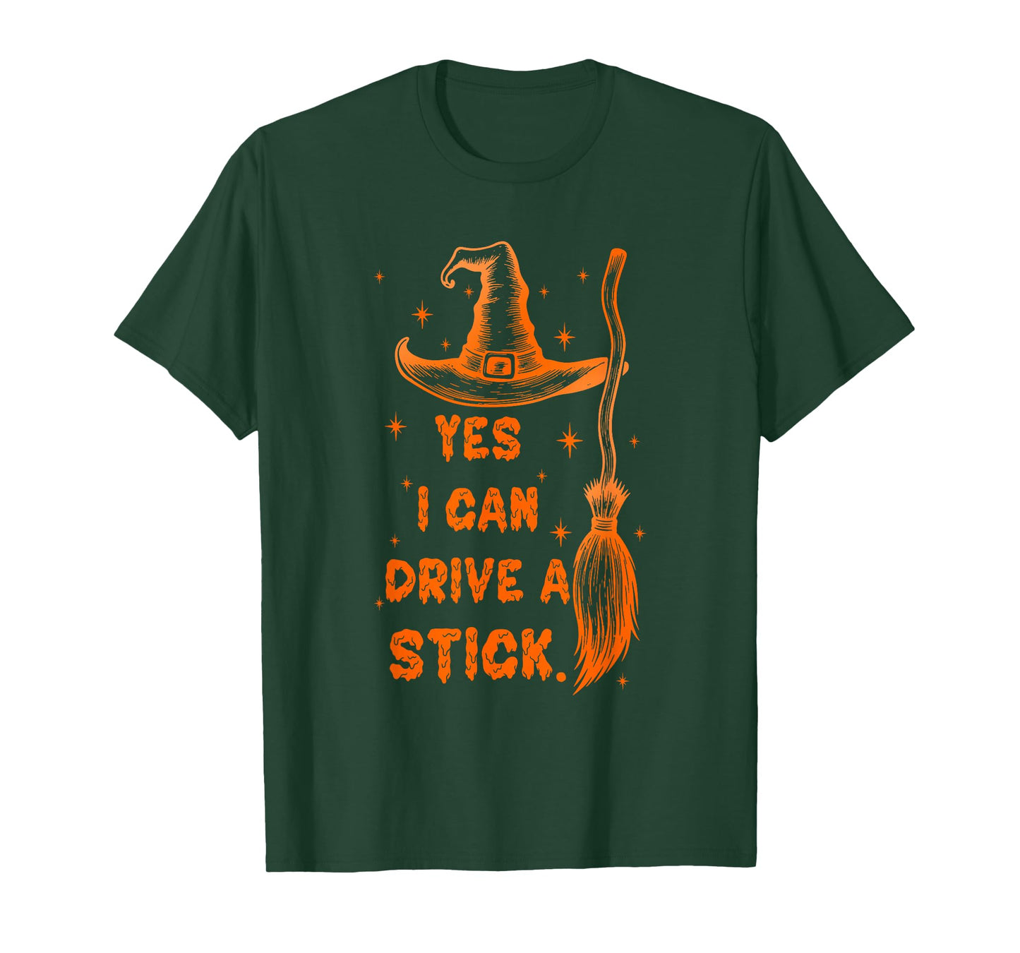 Yes I Can Drive A Stick Funny Halloween Spooky Witch T-Shirt