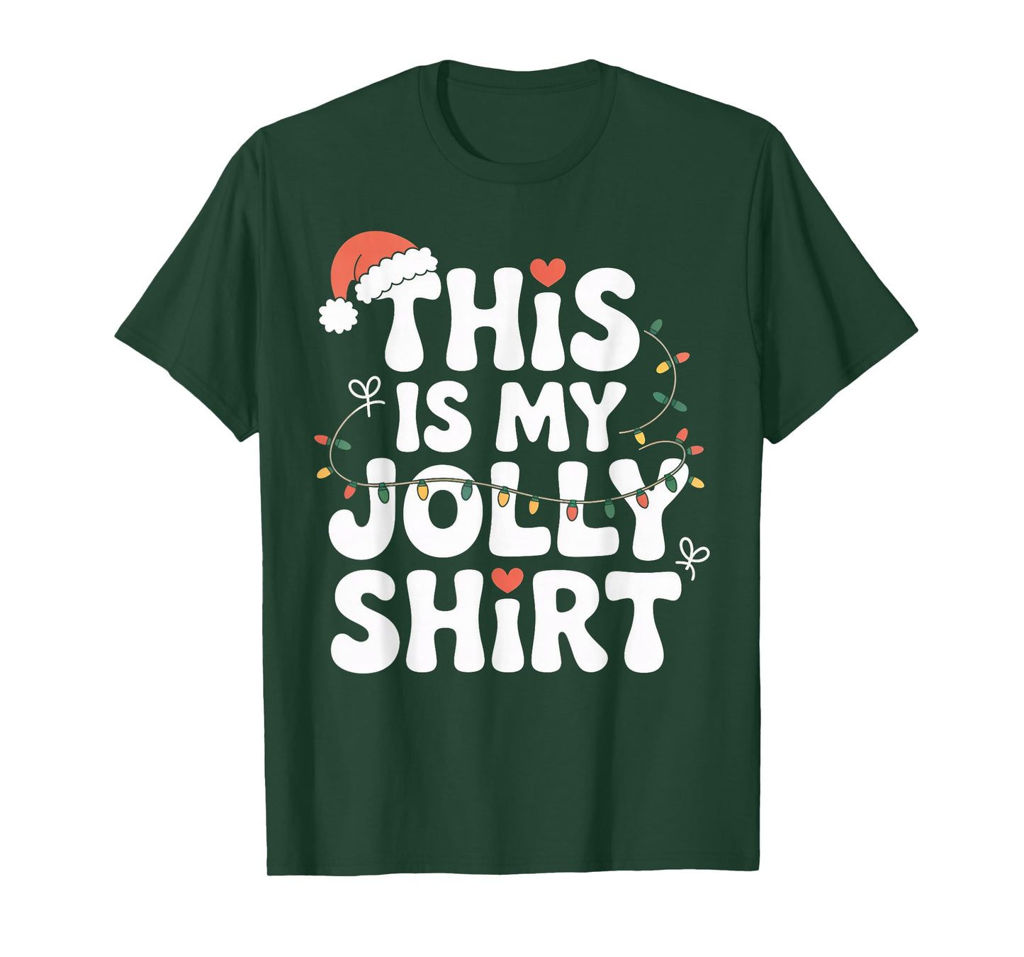 This is My Jolly Shirt Christmas Lights Santa Hat T-Shirt