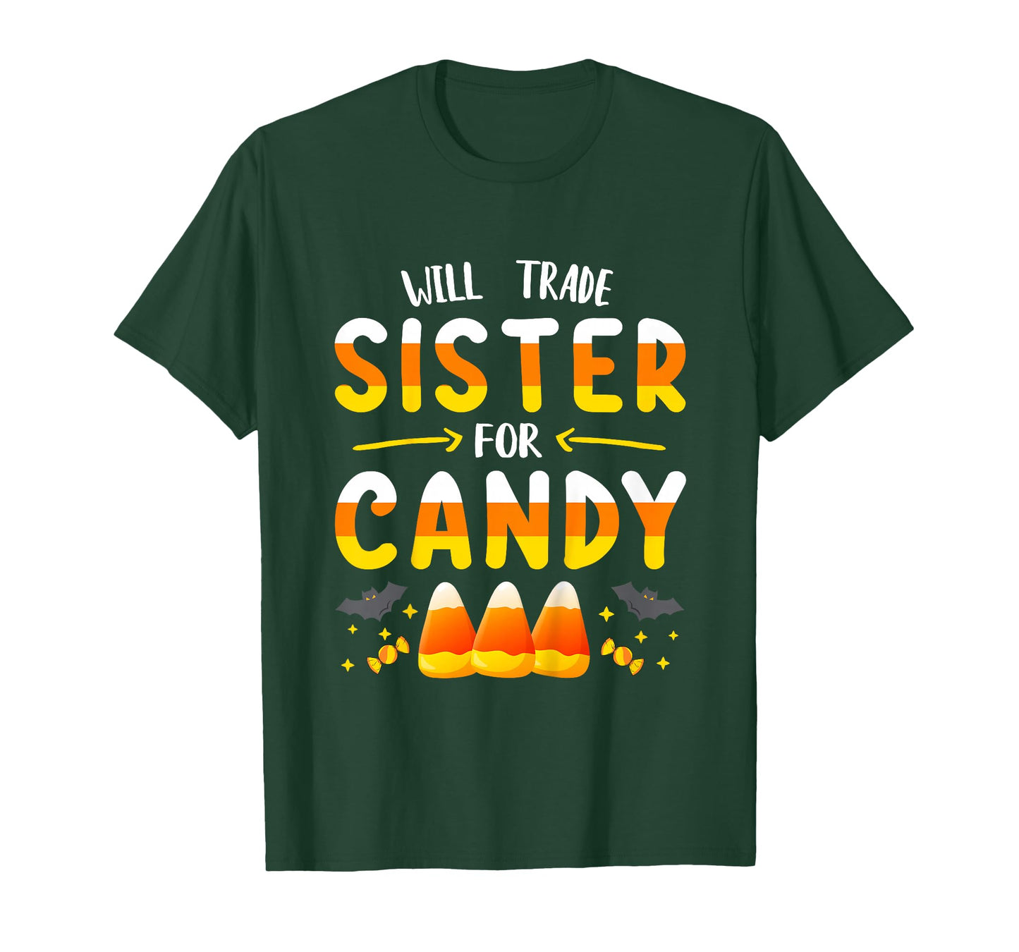 Will Trade Sister for Candy Funny Halloween Trick Or Treat T-Shirt