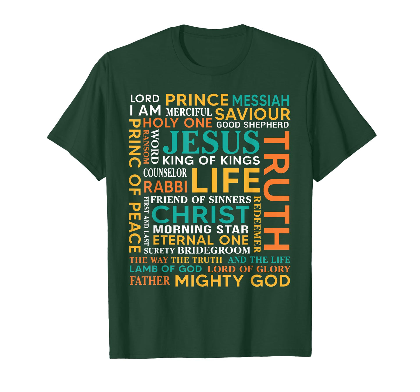 Names Of Jesus Christ Messiah King Saviour Christian Bible T-Shirt