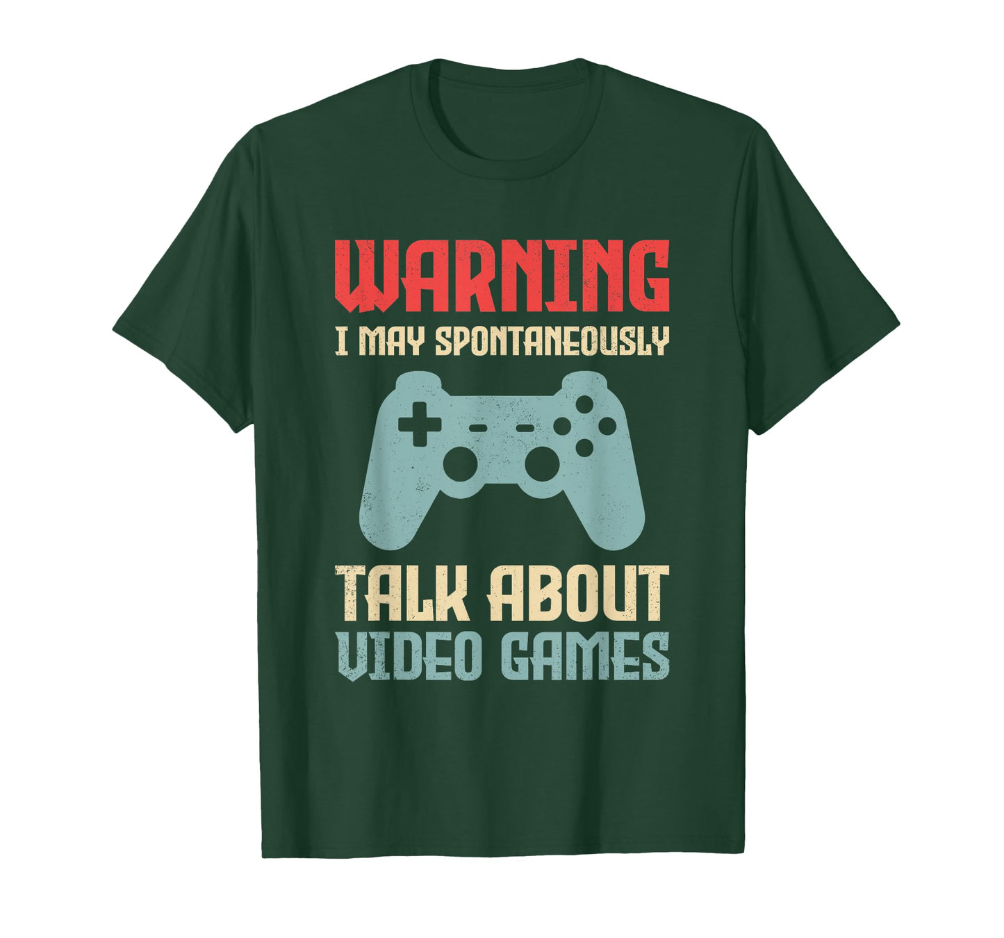 Warning May Spontaneously Talk About Video Games Funny Gamer T-Shirt