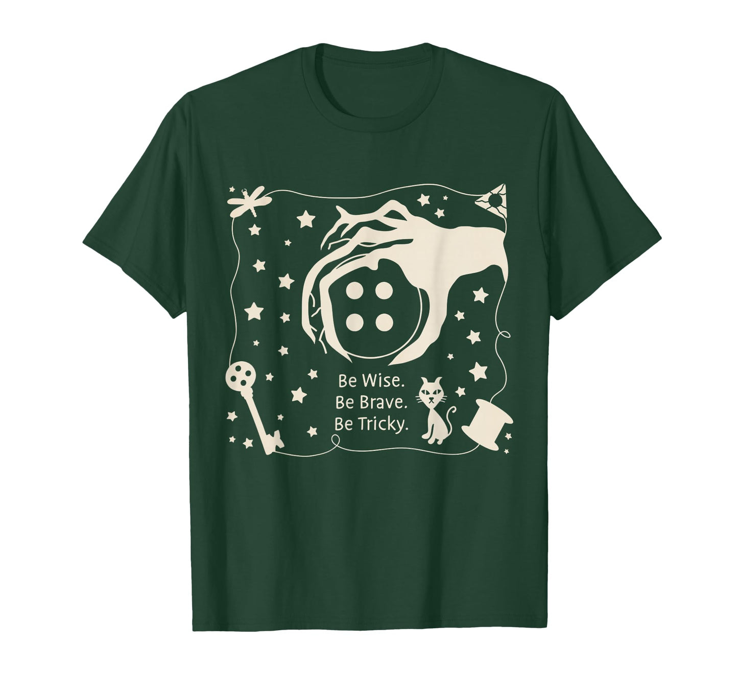 Be wise be brave be tricky Halloween magic spell T-Shirt