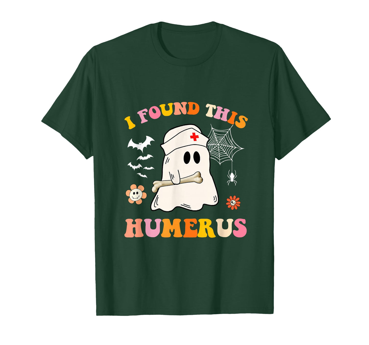 Groovy I Found This Humerus Ghost Nurse Halloween Costume T-Shirt