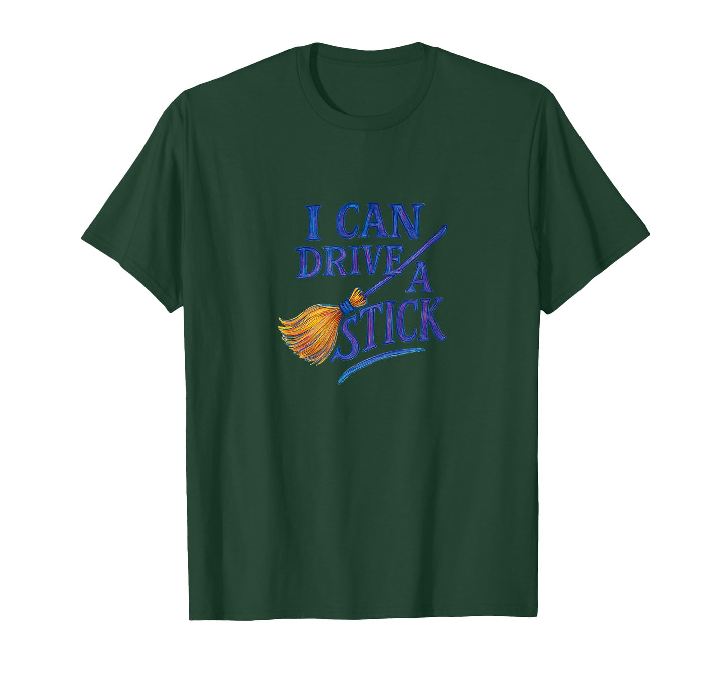 I Can Drive A Stick Witch Halloween Broom Design T-Shirt