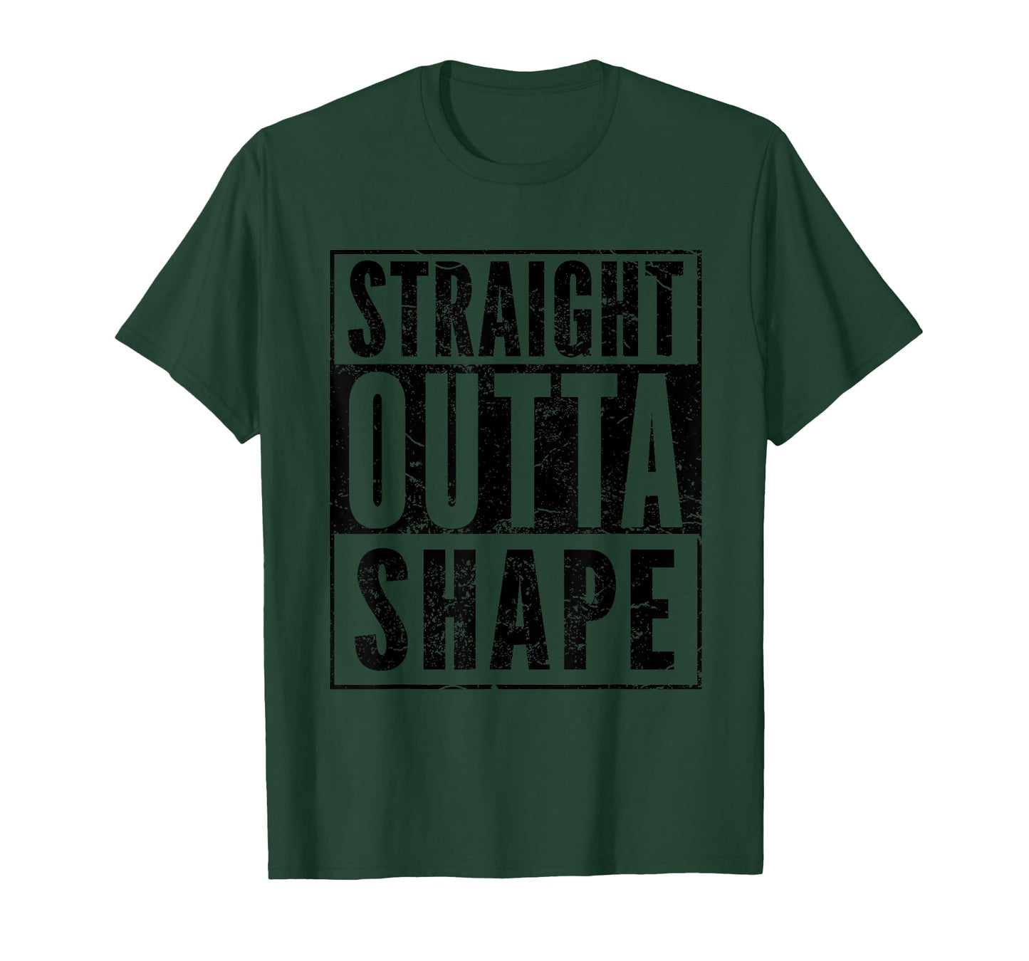 Funny Pun Workout Saying Tee Straight Outta Shape T-Shirt