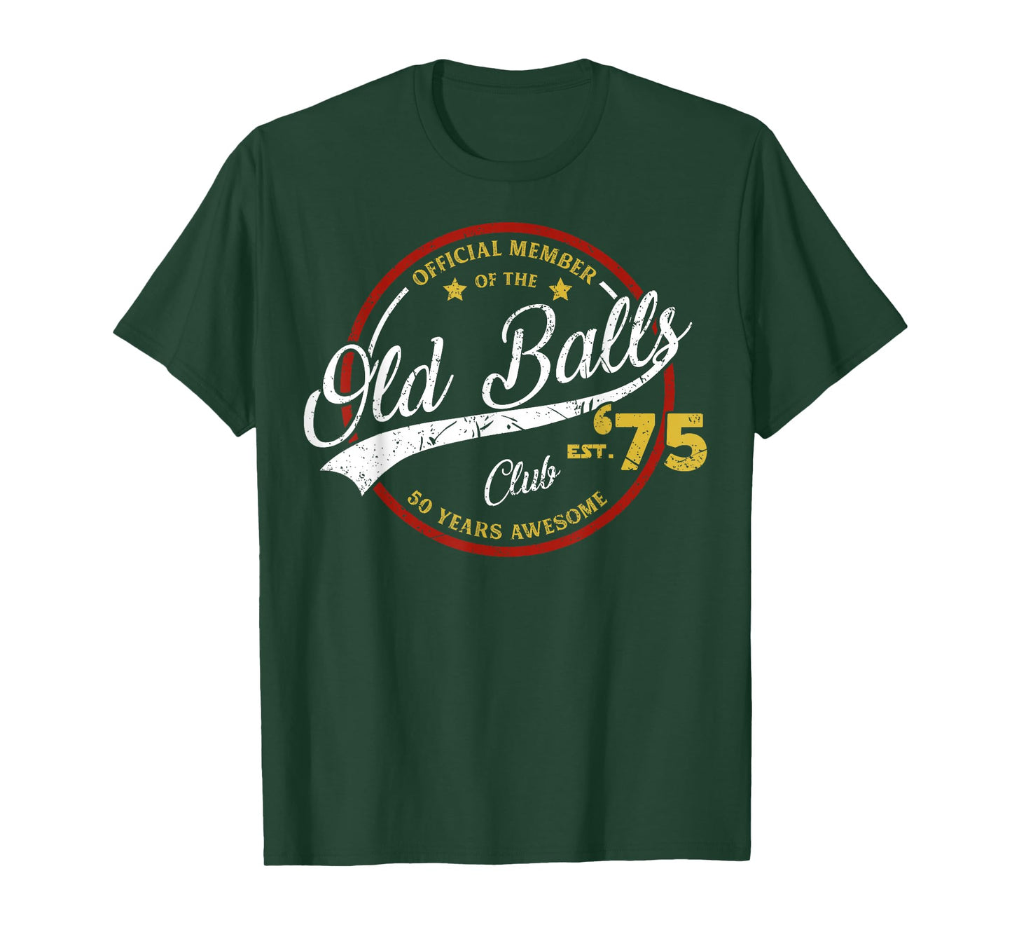 Vintage 50th Birthday Old Balls Club 1975 for Old Man T-Shirt