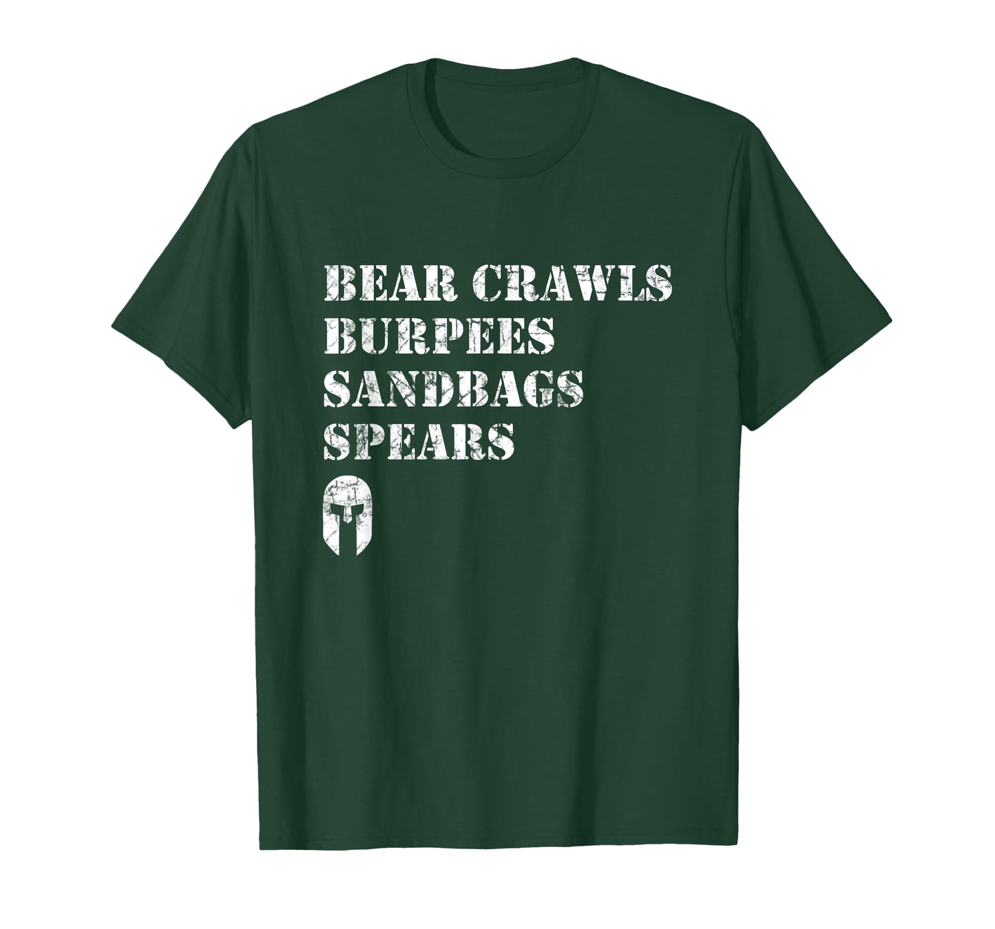 Bear Crawls Burpees Sandbags Spears T Shirt T-Shirt