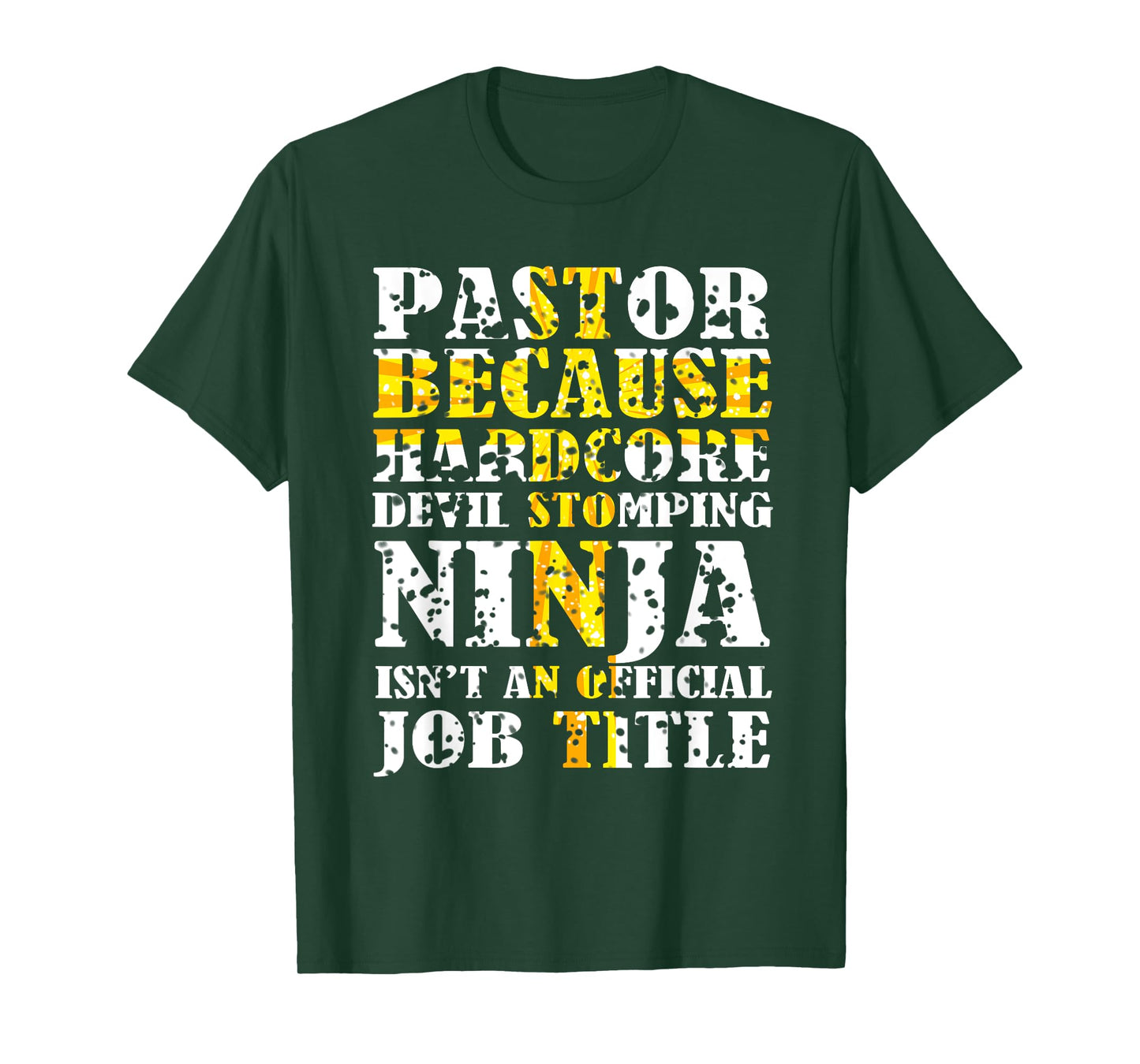 Pastor Because Devil Stomping Ninja Isn't Job Title Gifts T-Shirt