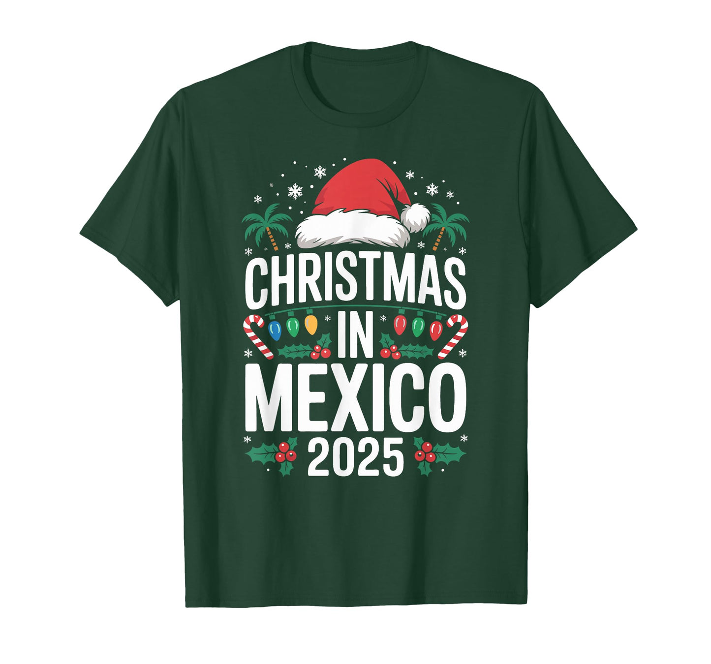 Fun Tropical Santa Hat and Lights, Christmas in Mexico 2025 T-Shirt