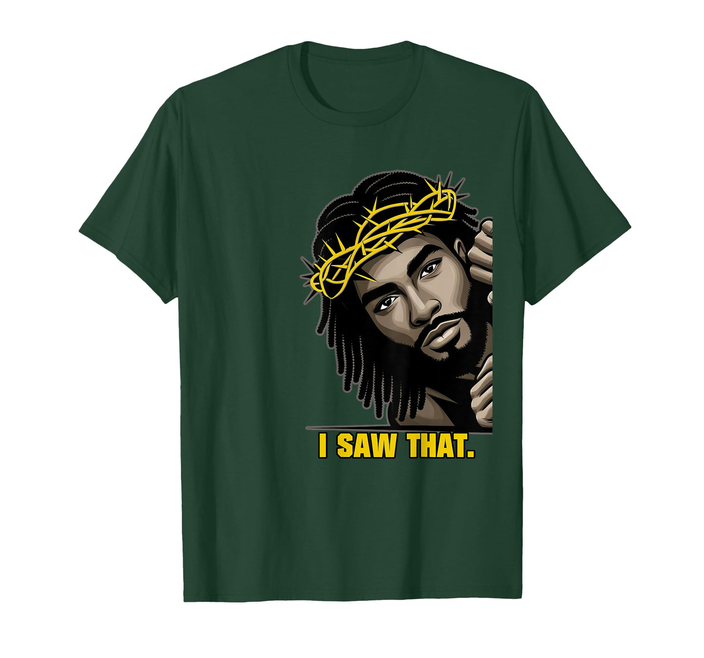 I Saw That | Black Jesus Face African American Locs T-Shirt