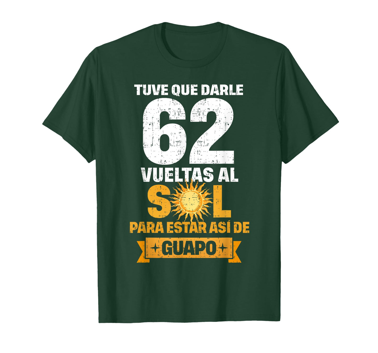 62nd Birthday gift for Men in Spanish Regalo cumpleanos 62 T-Shirt