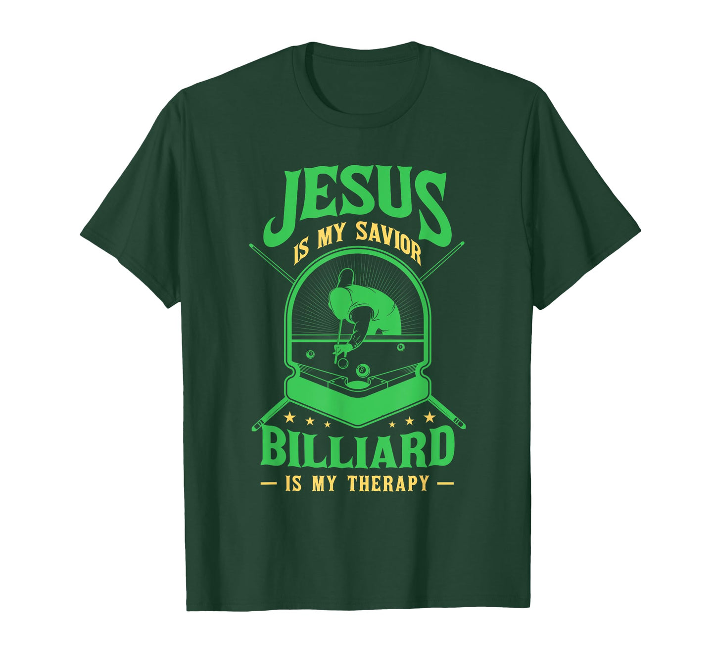 Jesus Savior Billiard Therapy Billiards Player Snooker Pool T-Shirt