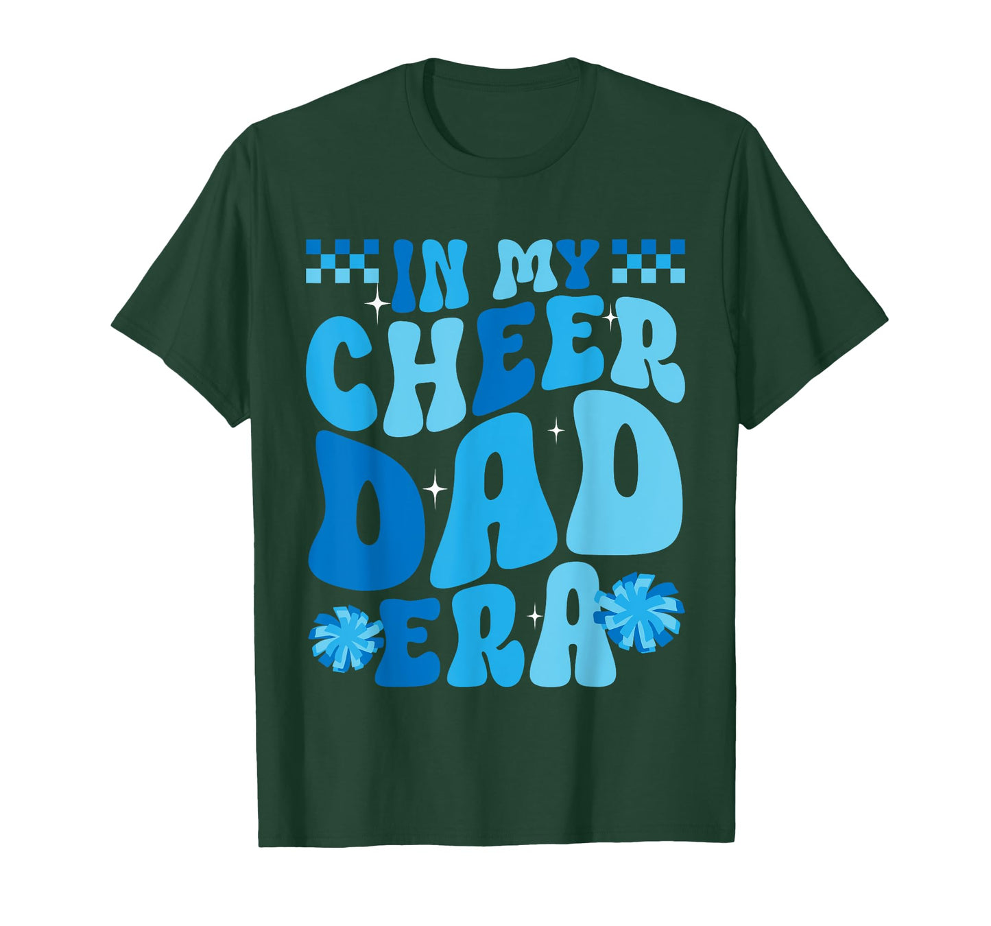 In My Cheer Dad Era Cheerleading Cheerleader Dad T-Shirt