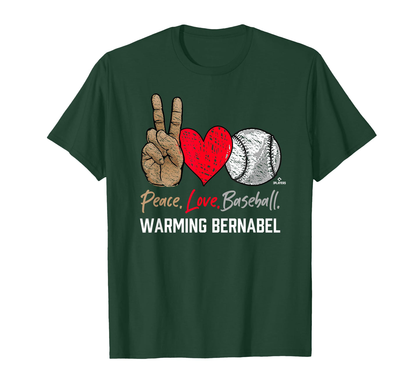 Peace Love Warming Bernabel Prospect Baseball Fan Gear T-Shirt