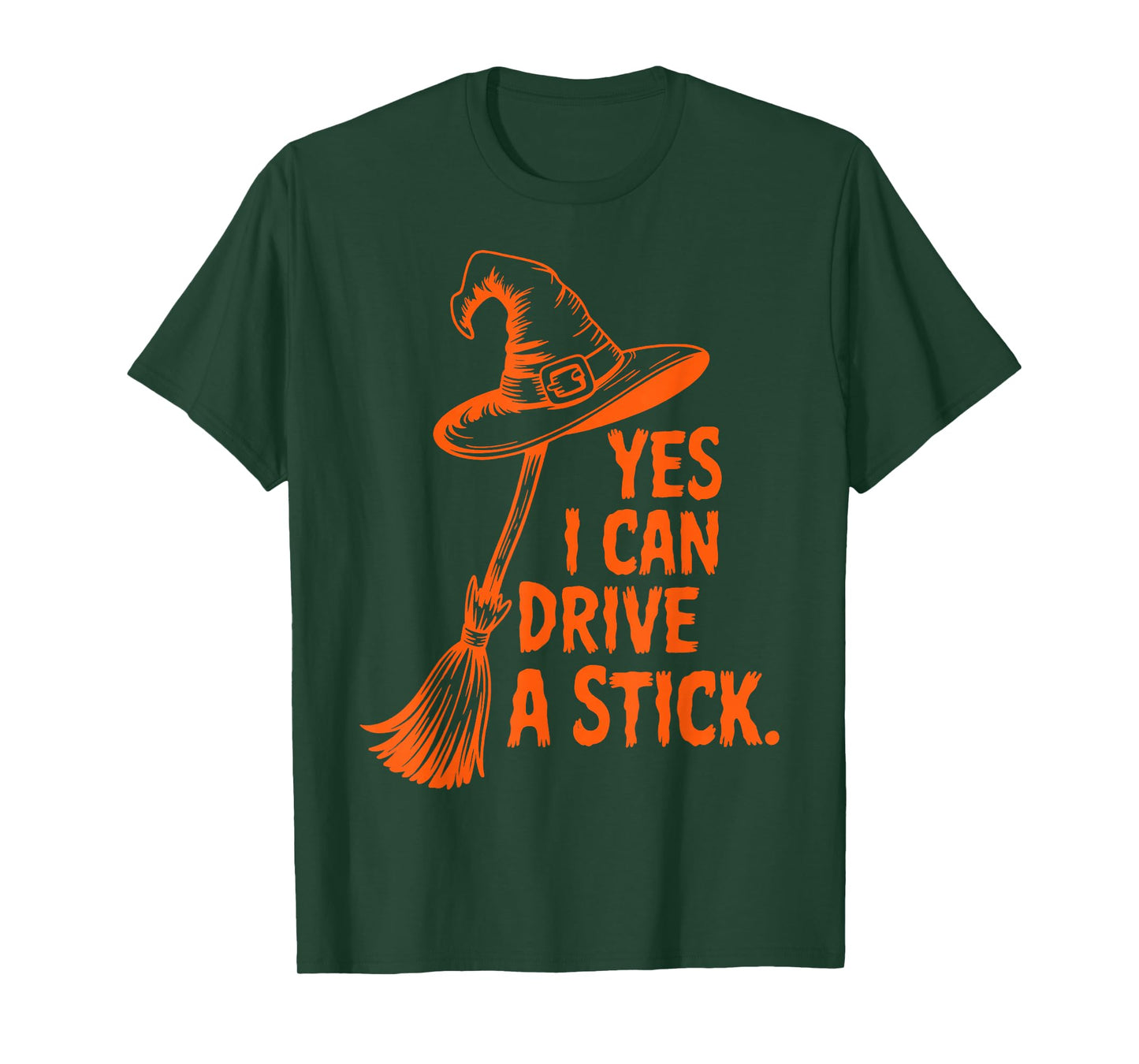 Yes I Can Drive A Stick Funny Halloween Witch Women T-Shirt