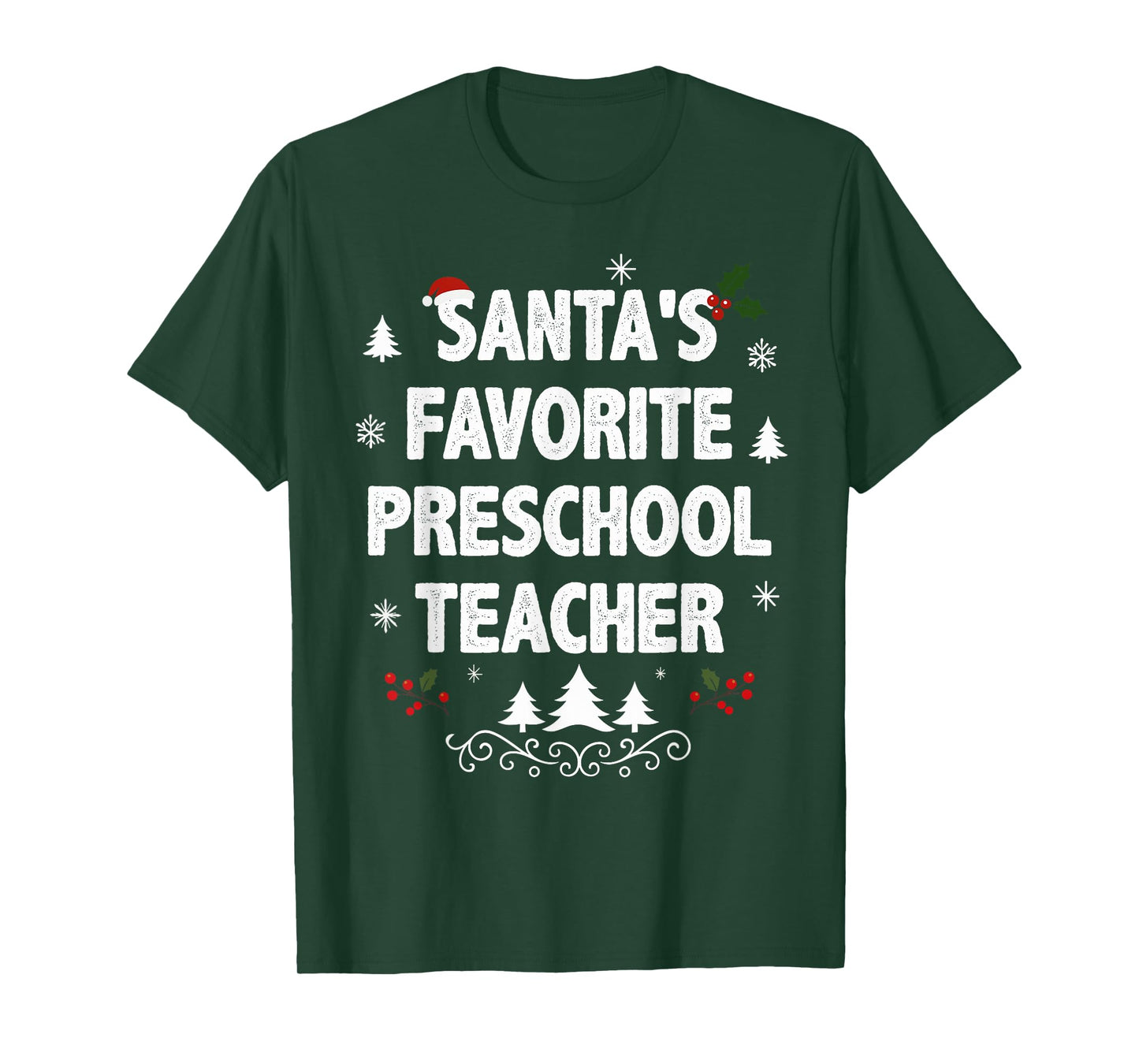 Santa's Favorite Preschool Teacher Funny Christmas Pajamas T-Shirt