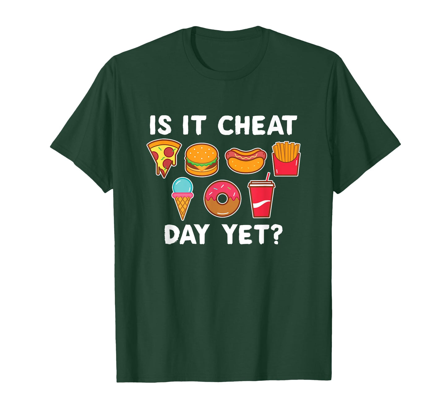 Is It Cheat Day Yet Funny Workout Athlete Cheat Day T-Shirt