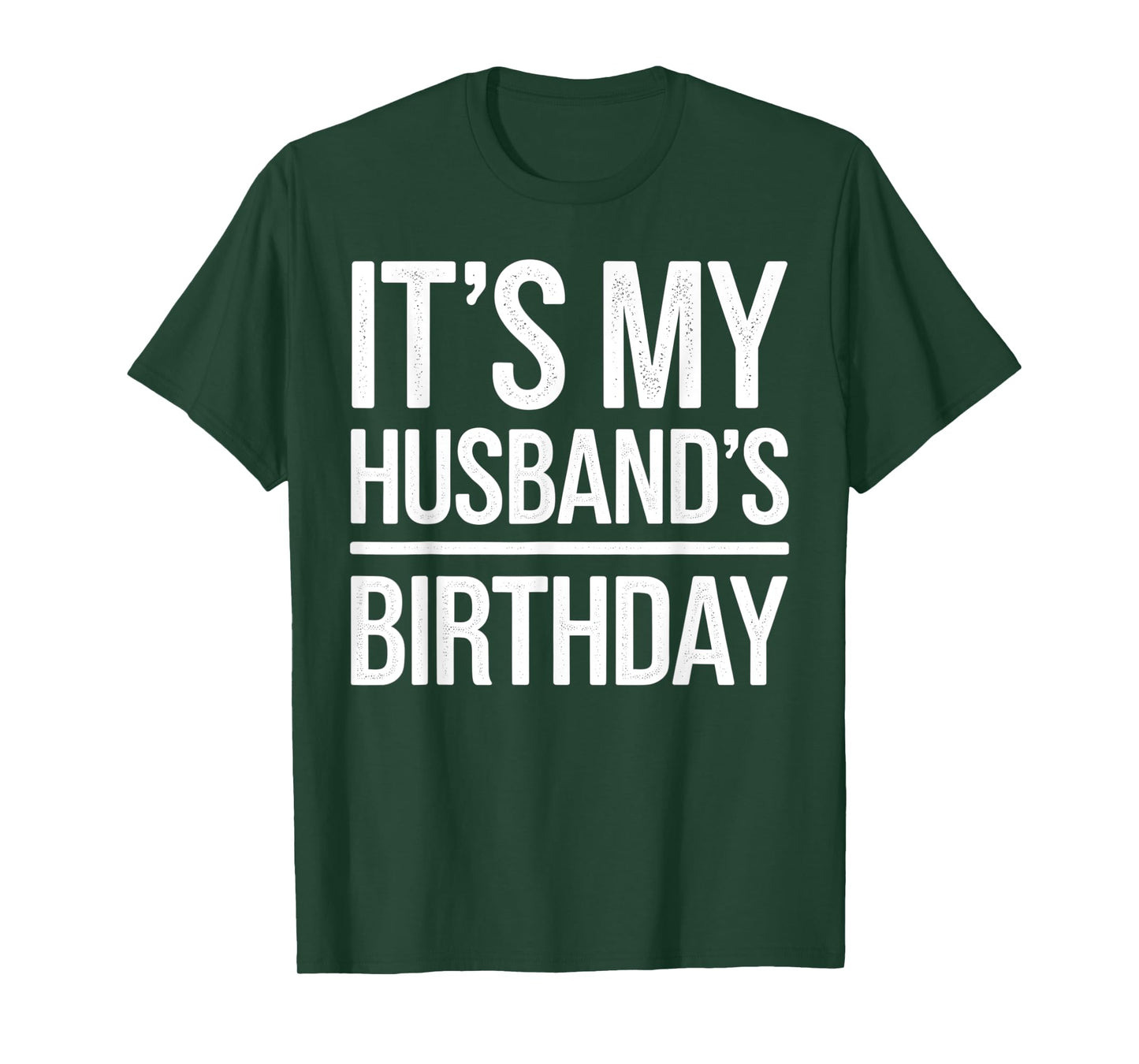 Vintage It's My husband's Birthday Distressed Men Women T-Shirt