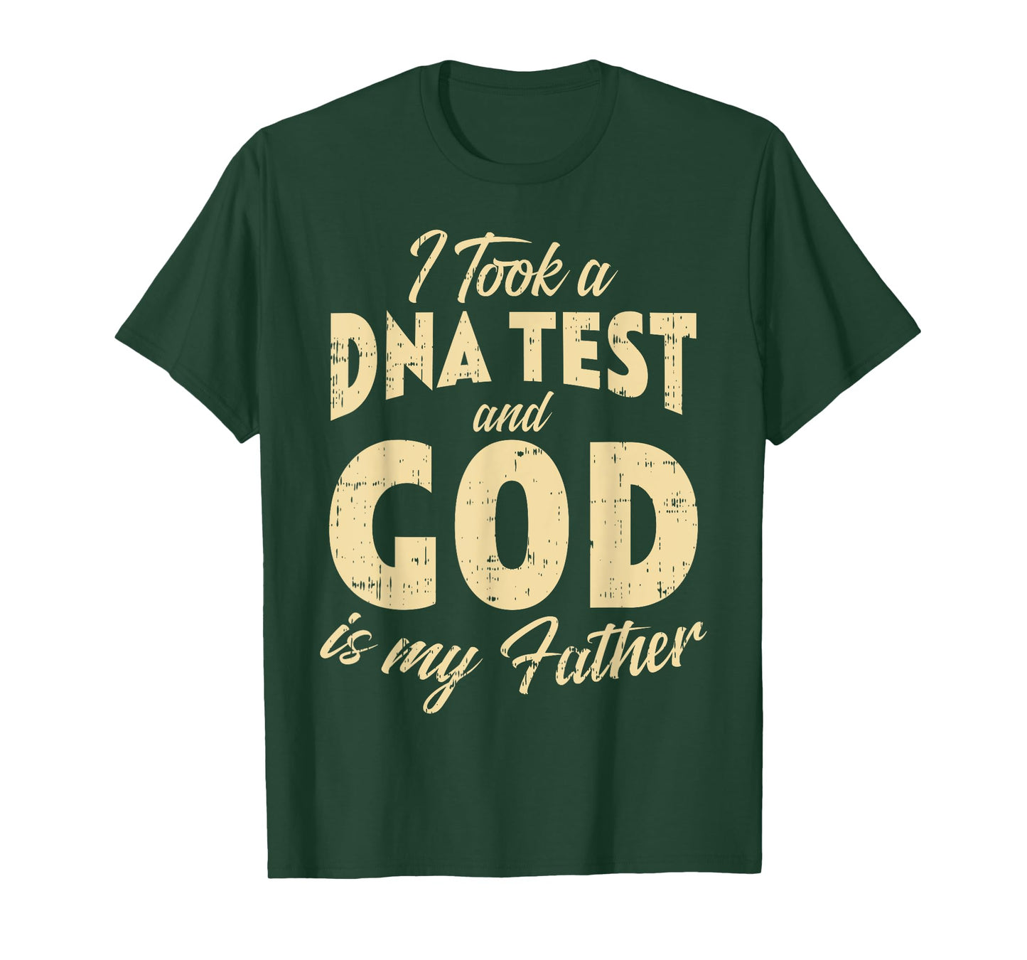 DNA Test God My Father Jesus Christ Religious Christian Gift T-Shirt