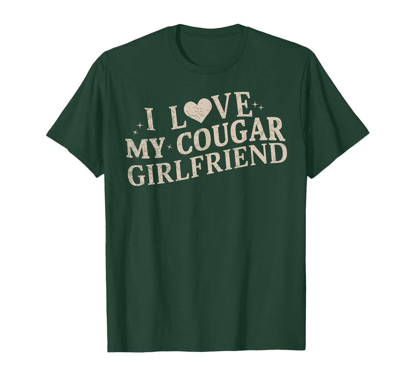 I Love My Cougar Girlfriend T-Shirt