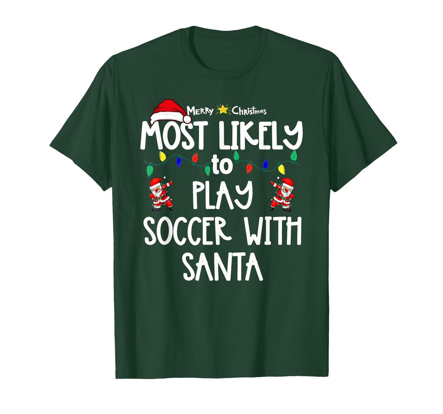 Most Likely to Christmas Shirt Matching Family Pajamas Funny T-Shirt