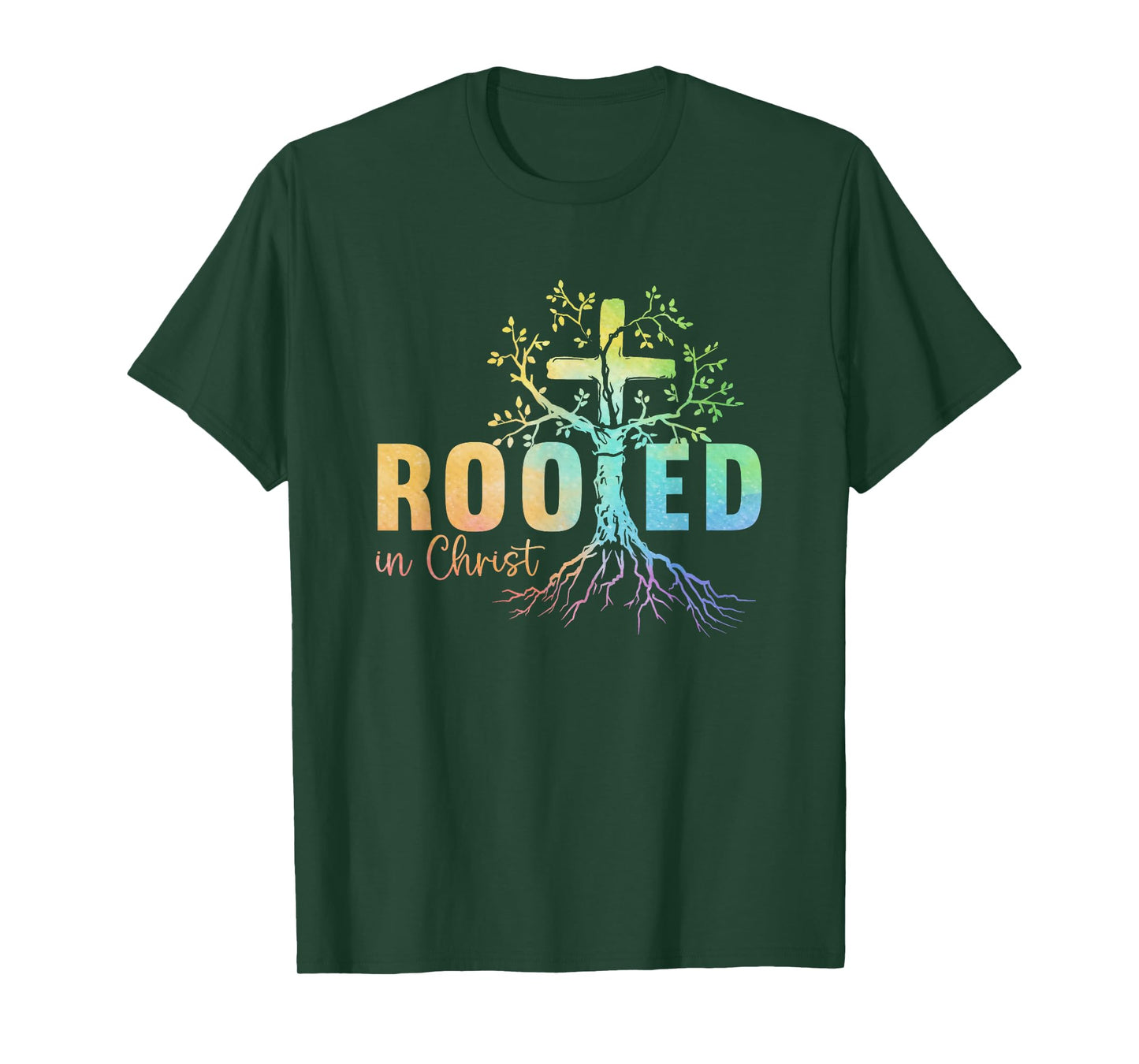Faith Christian Jesus Lovers Men Women Rooted In Christ T-Shirt